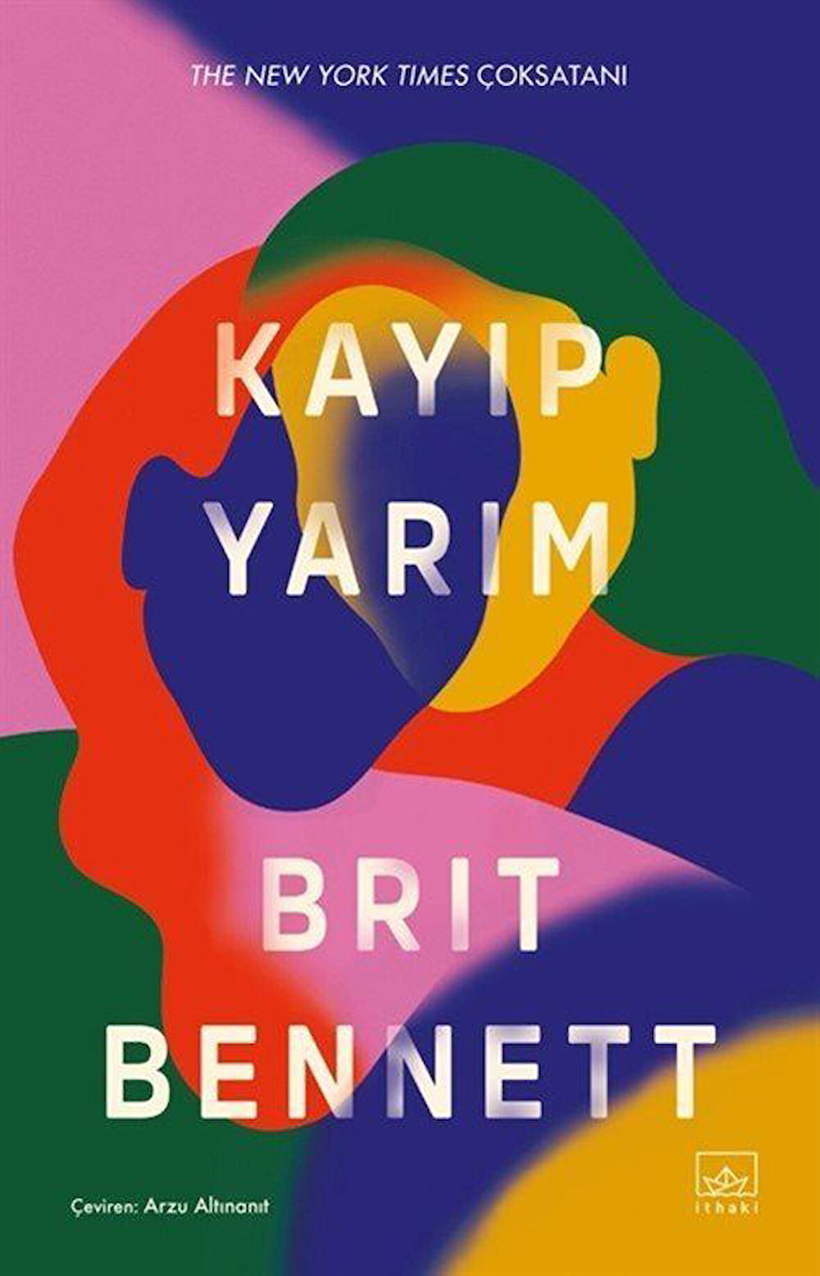 Kayıp Yarım / Brit Bennett