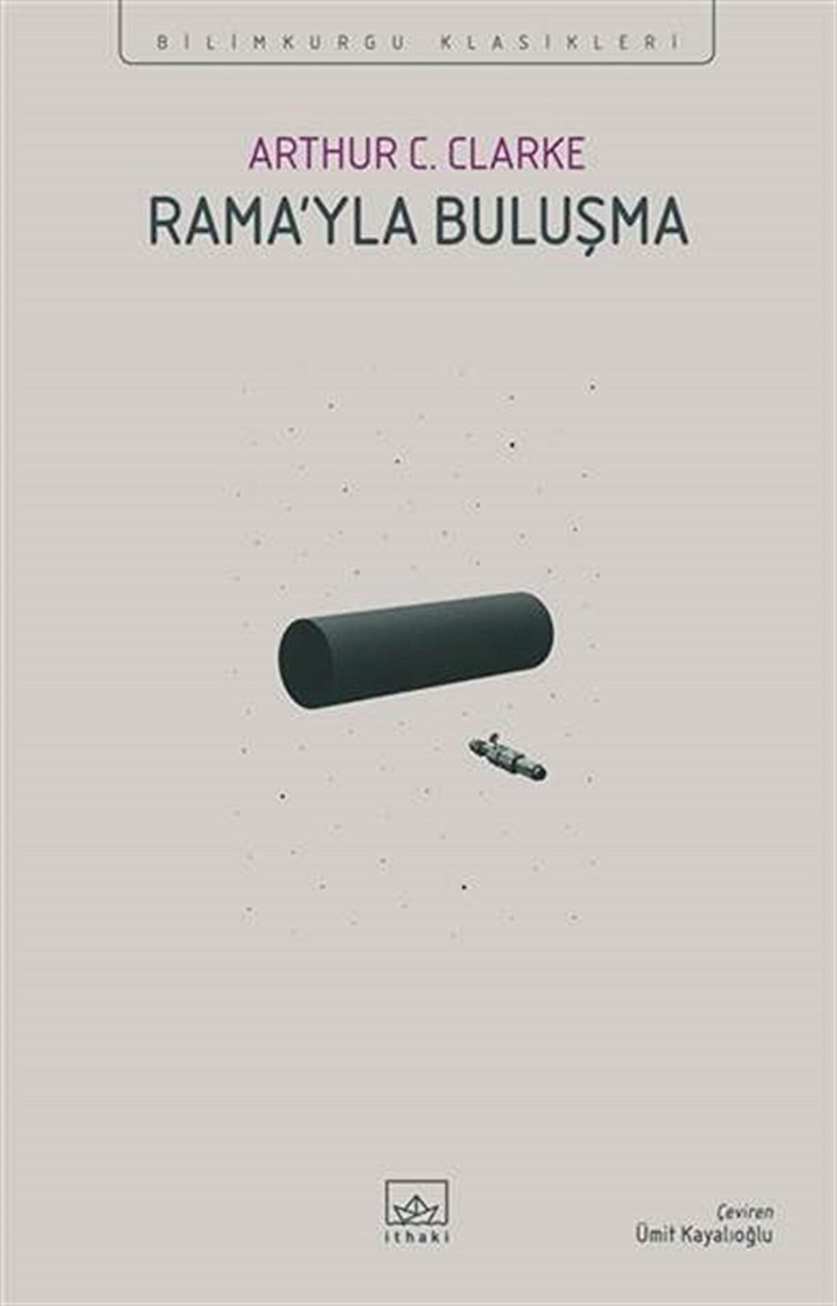 Rama'yla Buluşma / Arthur C. Clarke