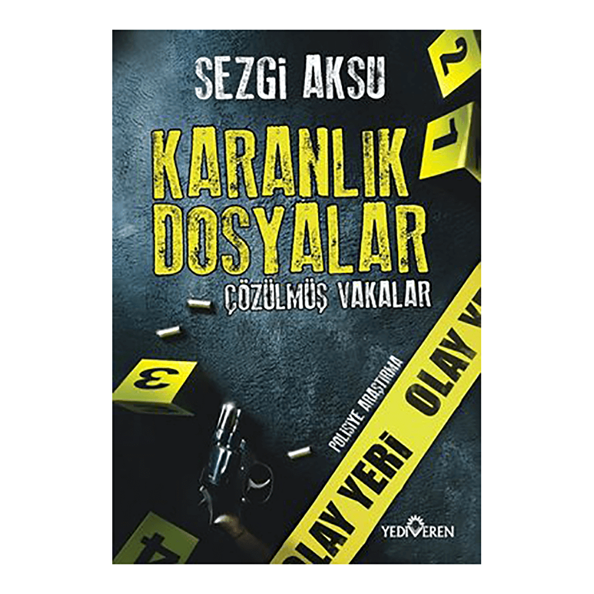 Karanlık Dosyalar: Çözülmüş Vakalar