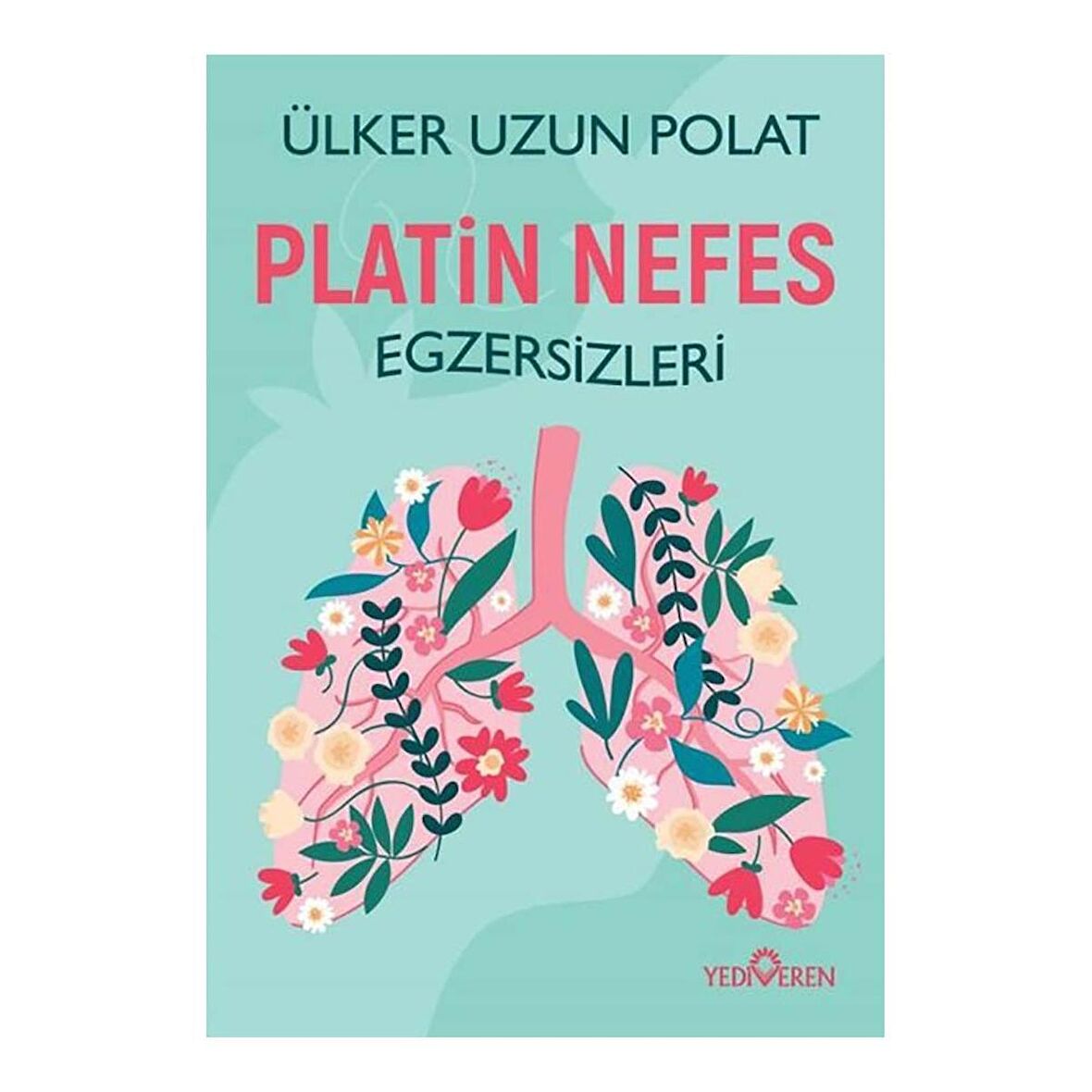 Platin Nefes Egzersizleri