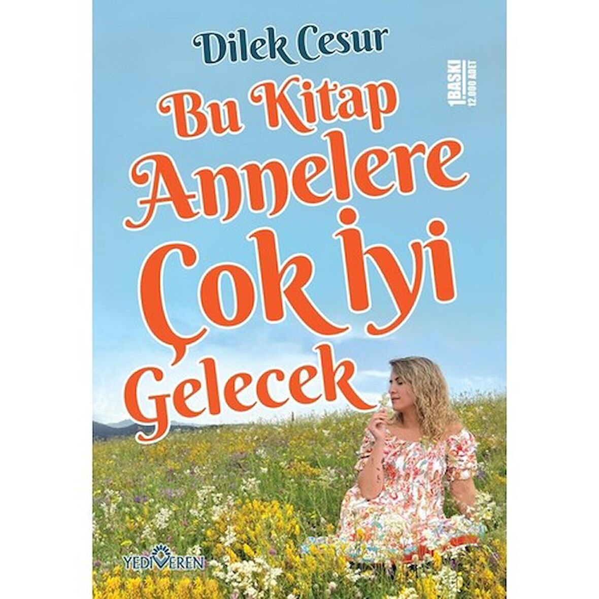 Bu Kitap Annelere Çok İyi Gelecek