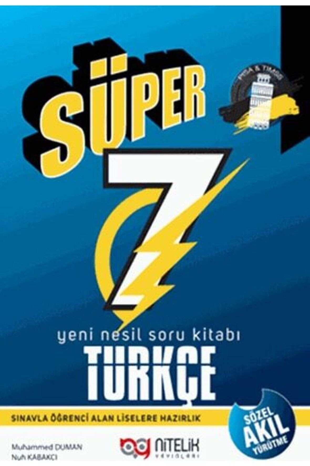 NİTELİK 7.SINIF YENİ NESİL SÜPER TÜRKÇE SORU KİTABI