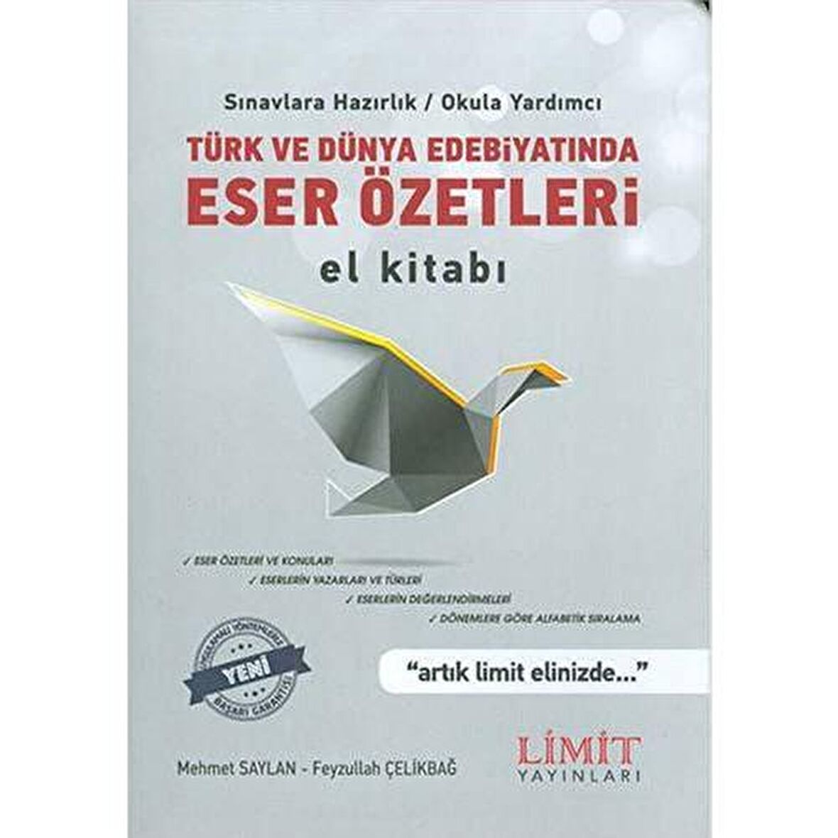 Limit Türk ve Dünya Edebiyatında Eser Özetleri El Kitabı