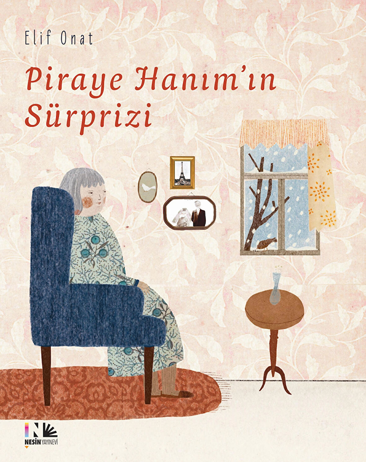 Piraye Hanım'ın Sürprizi / Elif Onat