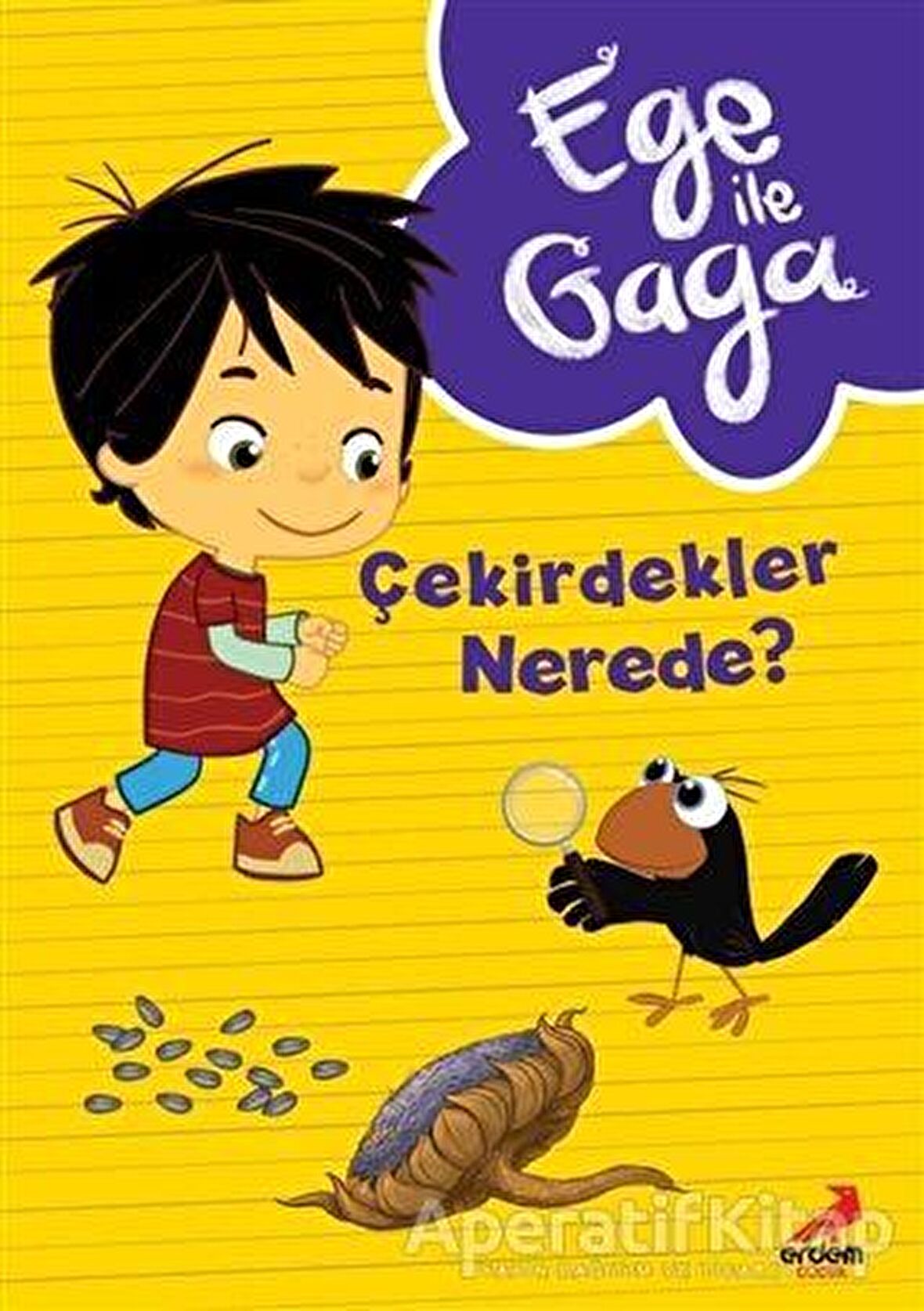 Ege ile Gaga – Çekirdekler Nerede ?