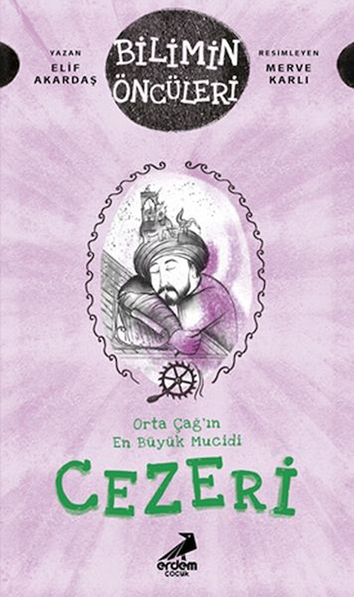 Kitap: Orta Çağ’ın En Büyük Mucidi Cezeri