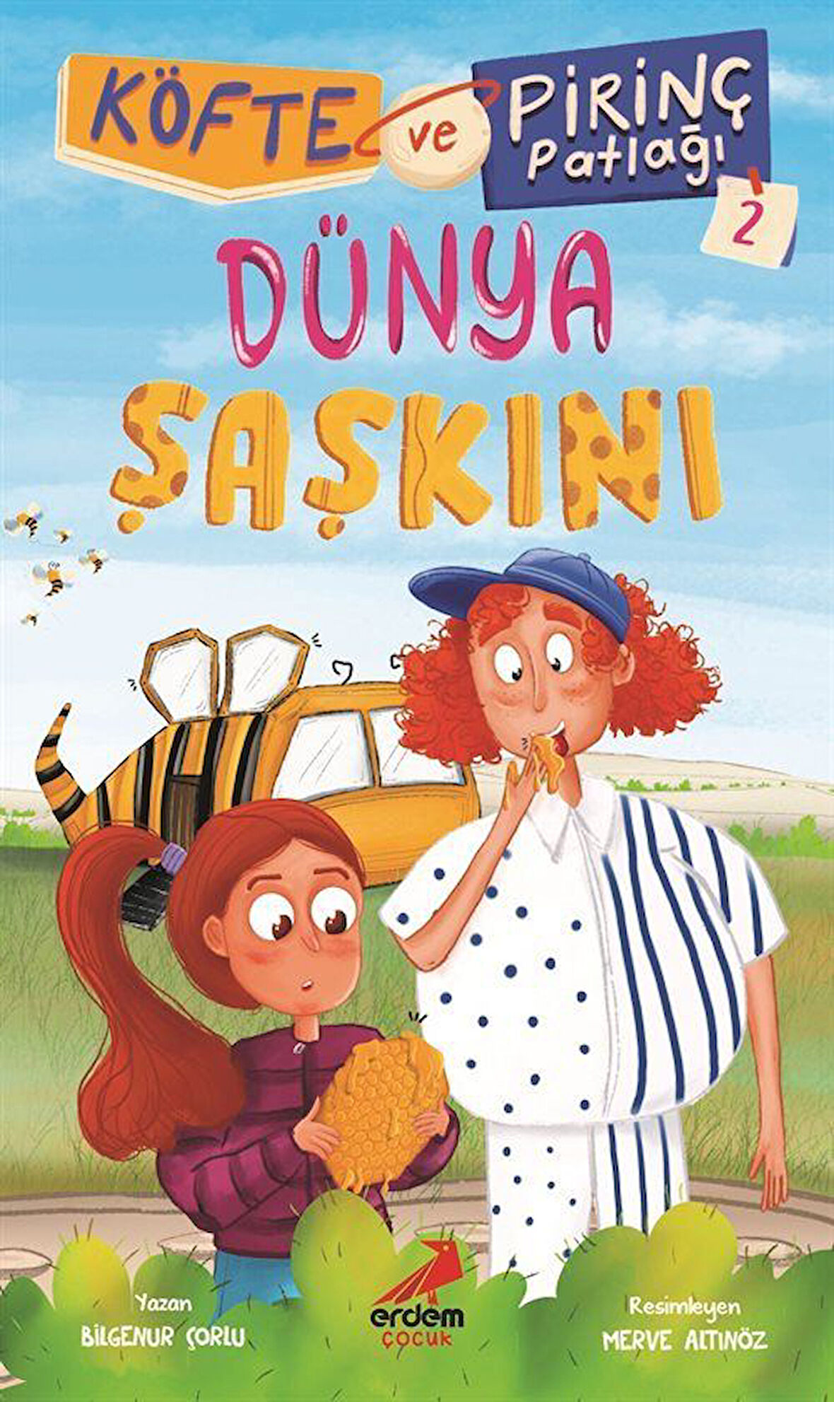 Köfte ve Pirinç Patlağı 2 / Dünya Şaşkını / Bilgenur Çorlu