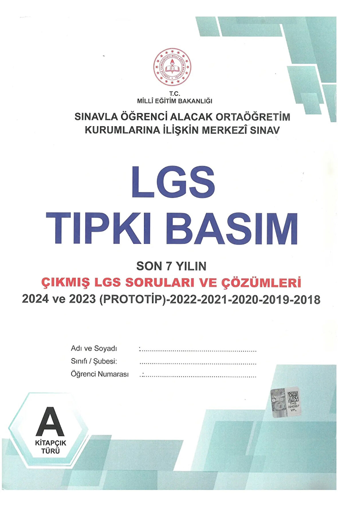 Son 7 Yıl Lgs Tıpkı Basım Çıkmış Sorular Ve Çözümleri