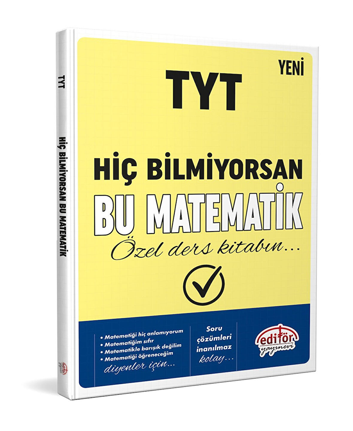 TYT Hiç Bilmiyorsan Bu Matematik Özel Ders Kitabın Editör Yayınları