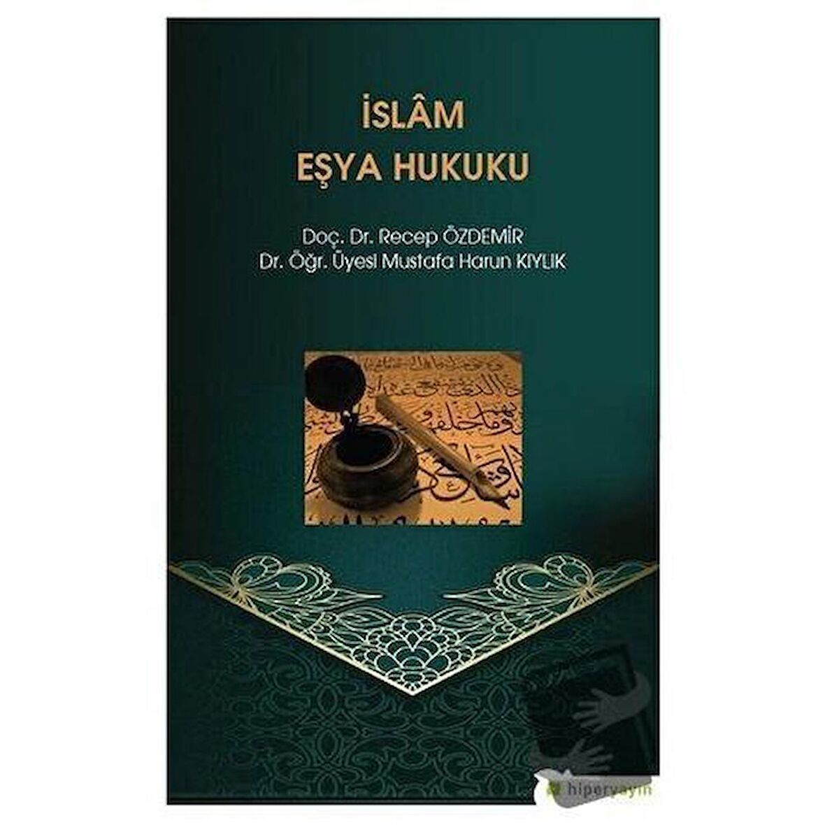 İslam Eşya Hukuku