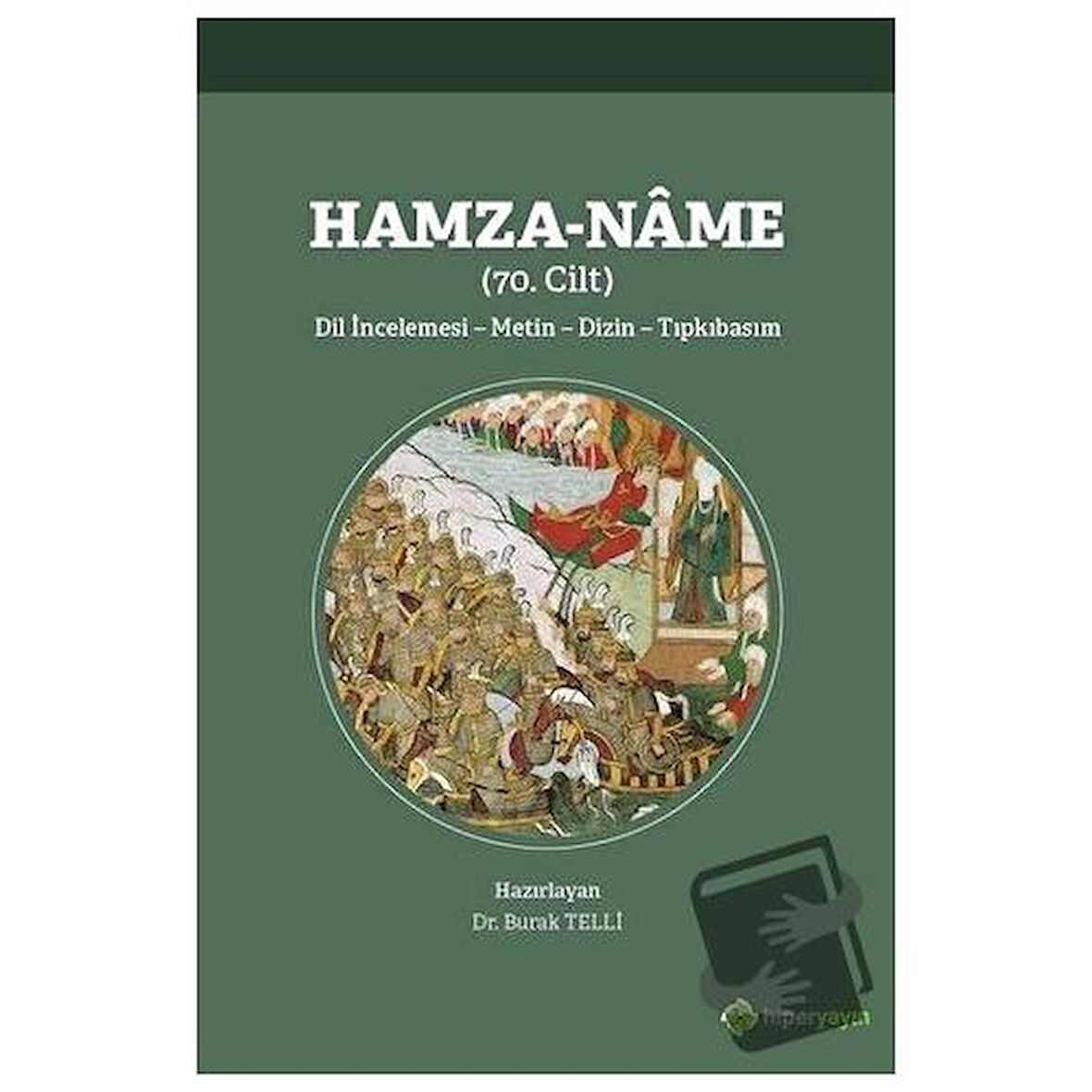 Hamza-Name 70. Cilt