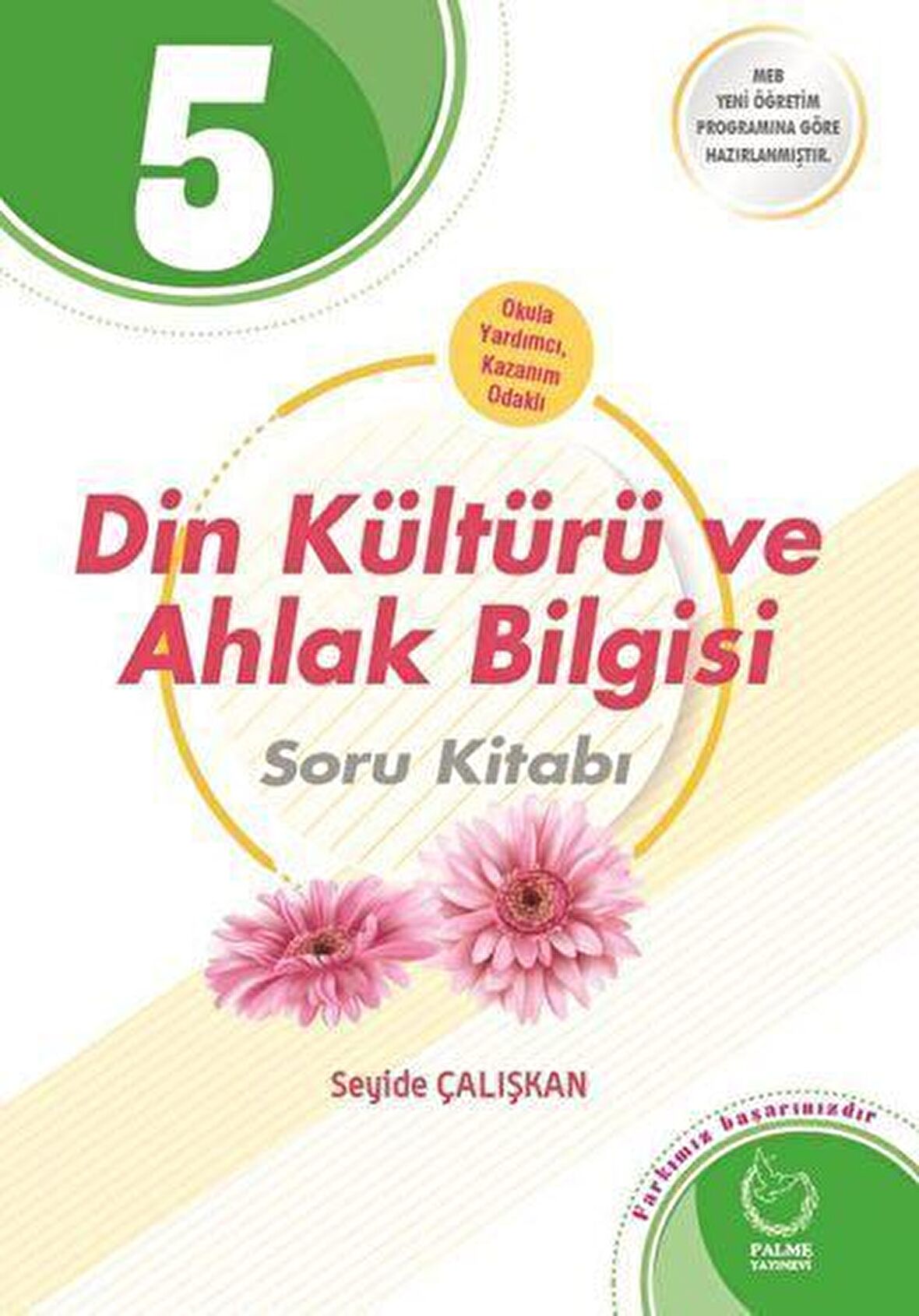 Palme 5.Sınıf Din Kültürü Ve Ahlak Bilgisi Soru Kitabı