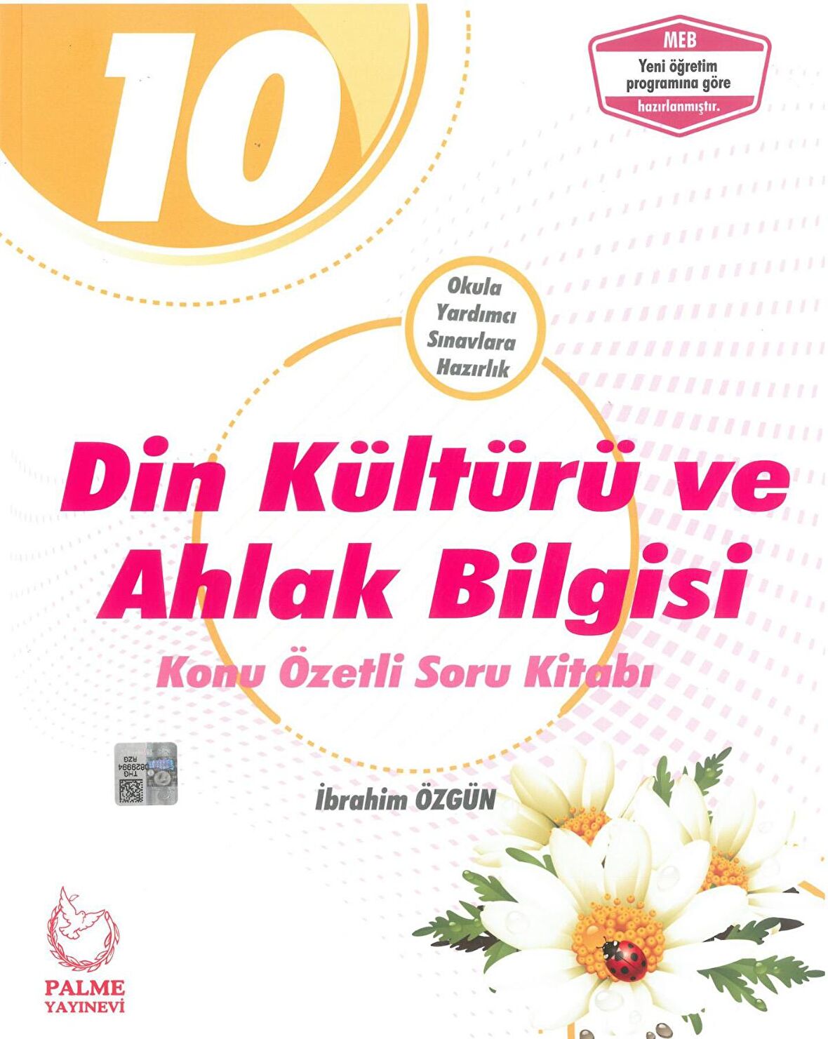 Palme 10.Sınıf Din Kültürü ve Ahlak Bilgisi Konu Özetli Soru