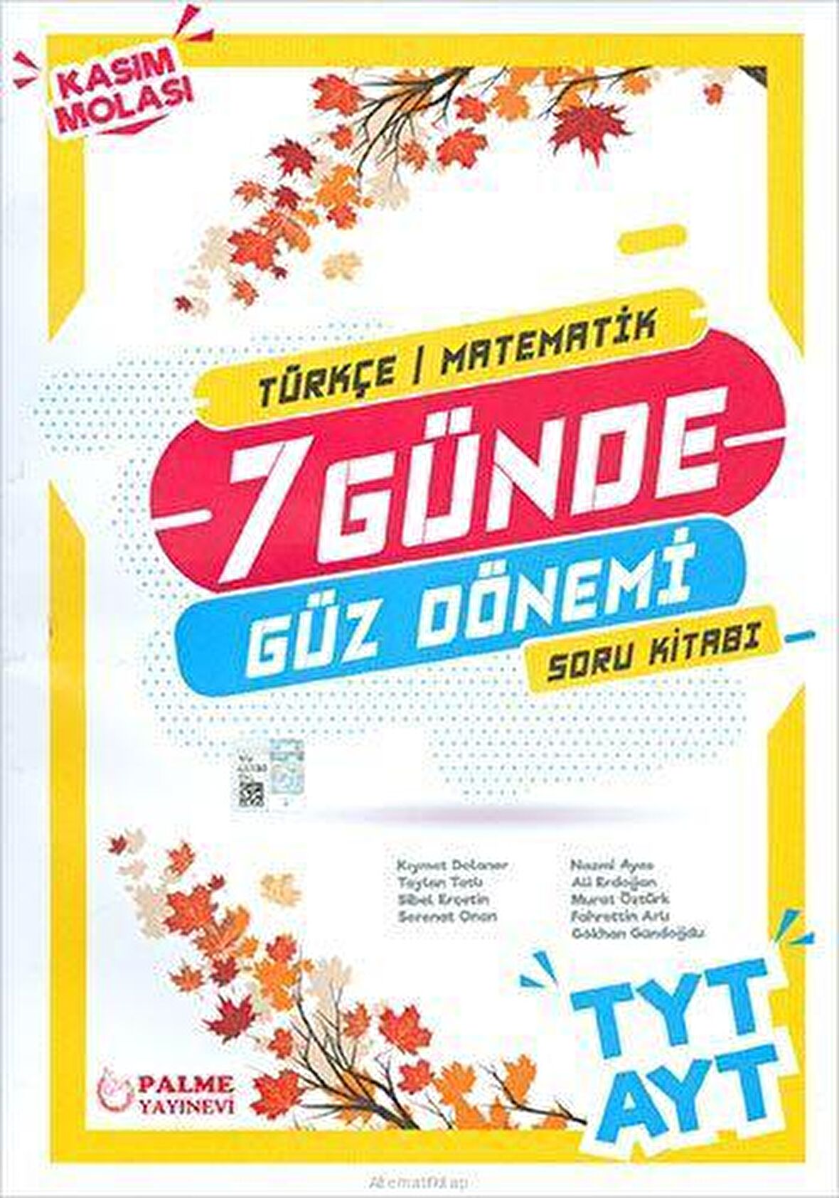 Palme TYT AYT Türkçe Matematik 7 Günde Güz Dönemi Soru Kitabı