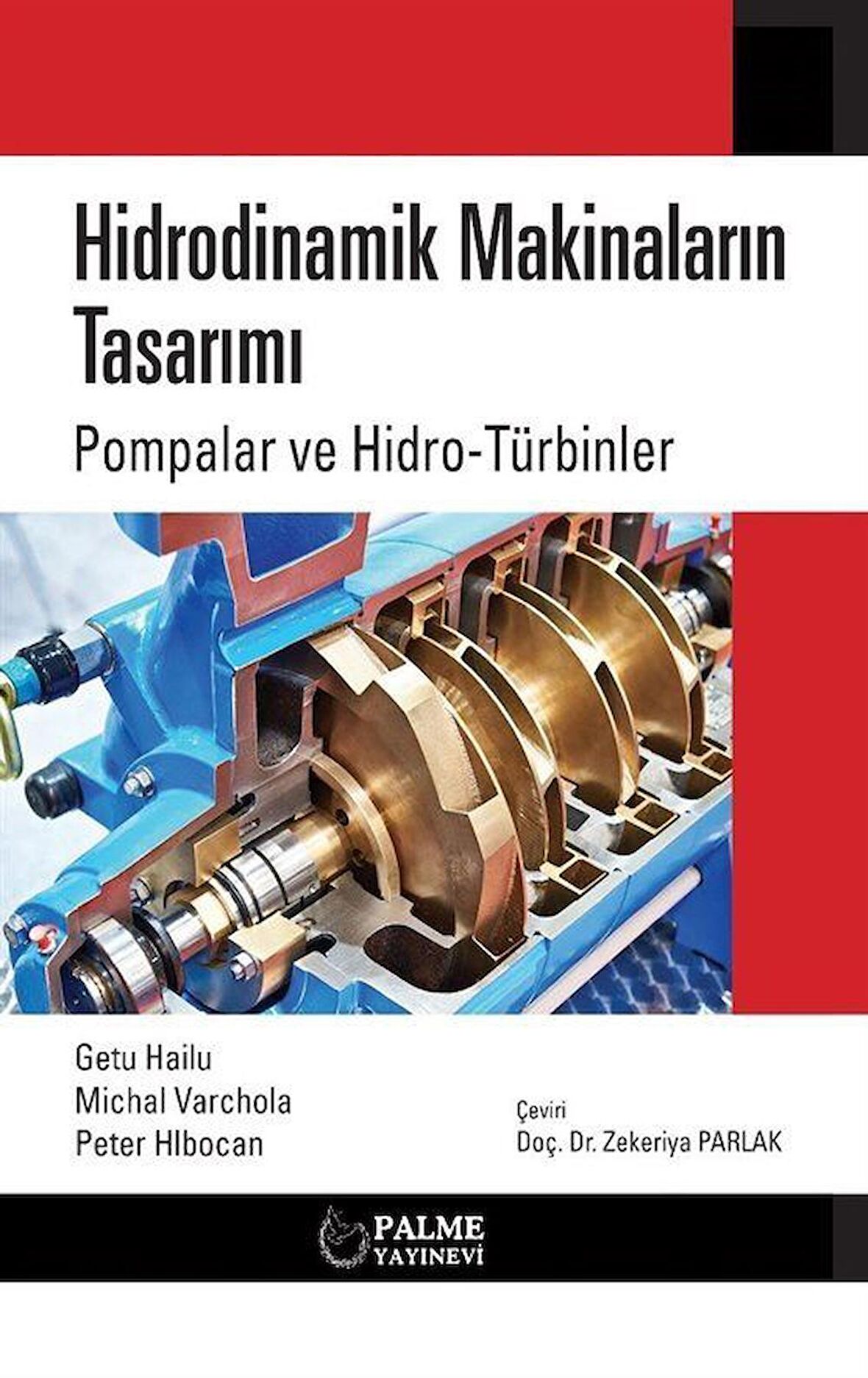 Hidrodinamik Makinaların Tasarımı Pompalar Ve Hidro-türbinler