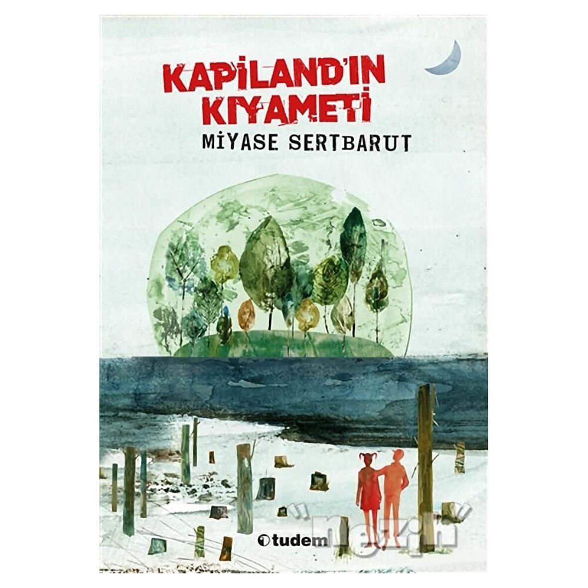 Kapiland’ın Kıyameti