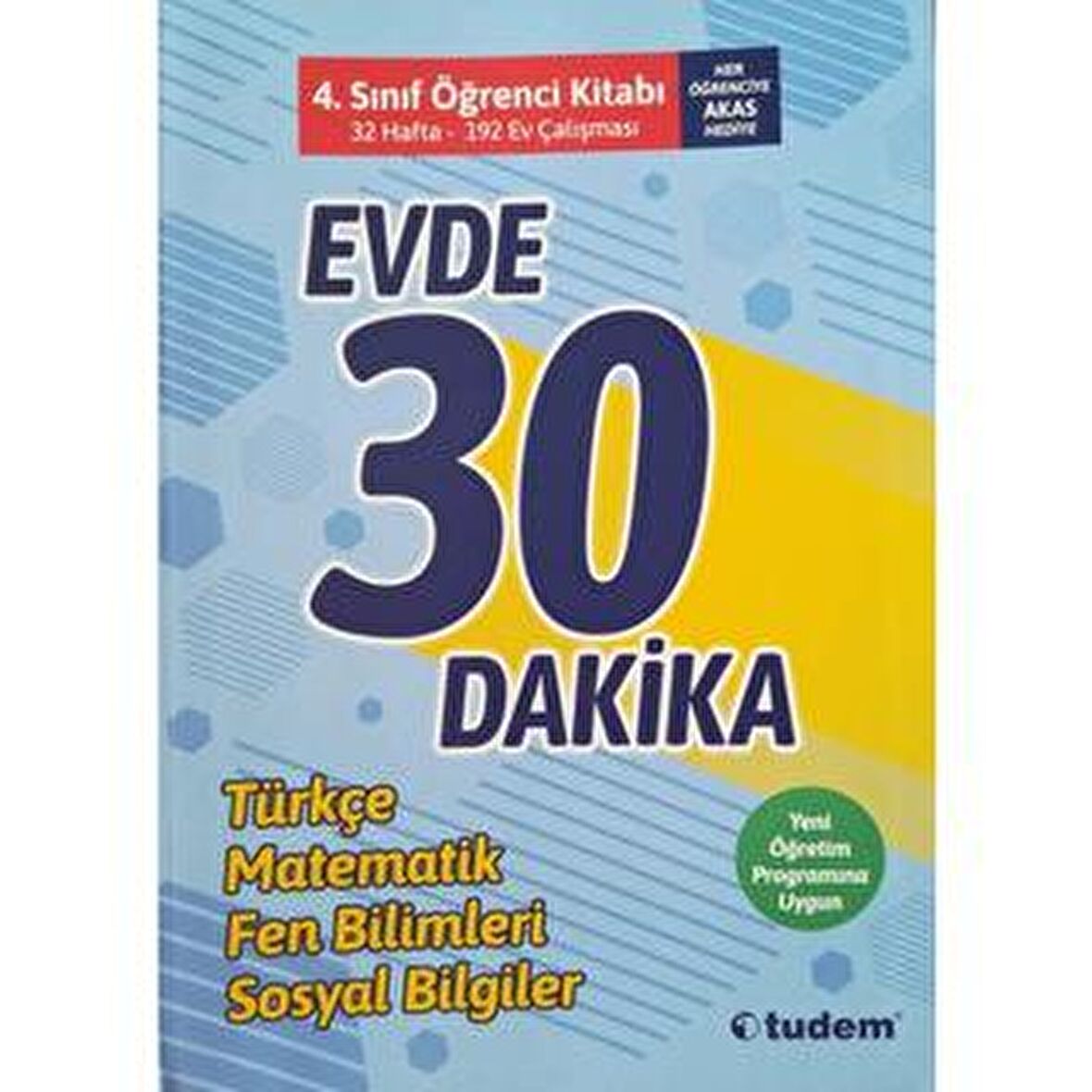 TUDEM 4.SINIF EVDE 30 DAKİKA ÖĞRENCİ KİTABI