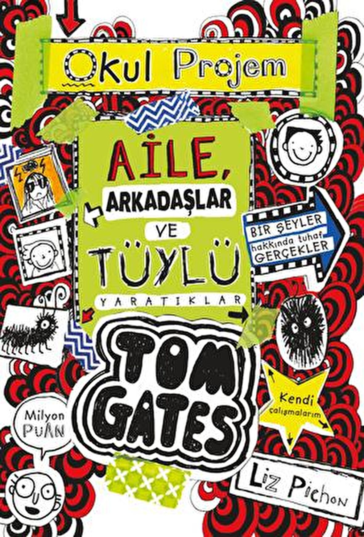 Aile Arkadaşlar ve Tüylü Yaratıklar - Tom Gates 12