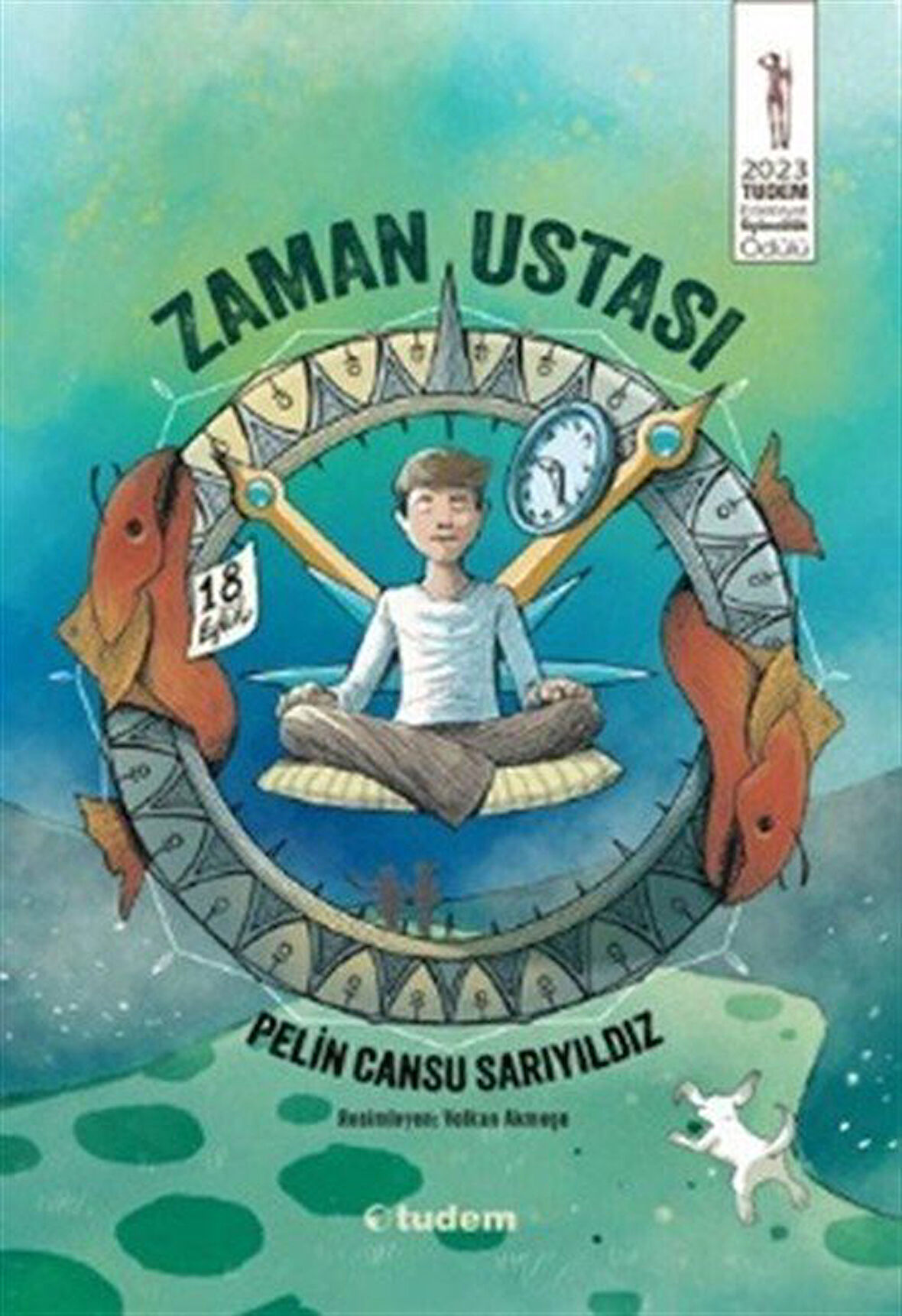 Zaman Ustası / Pelin Cansu Sarıyıldız