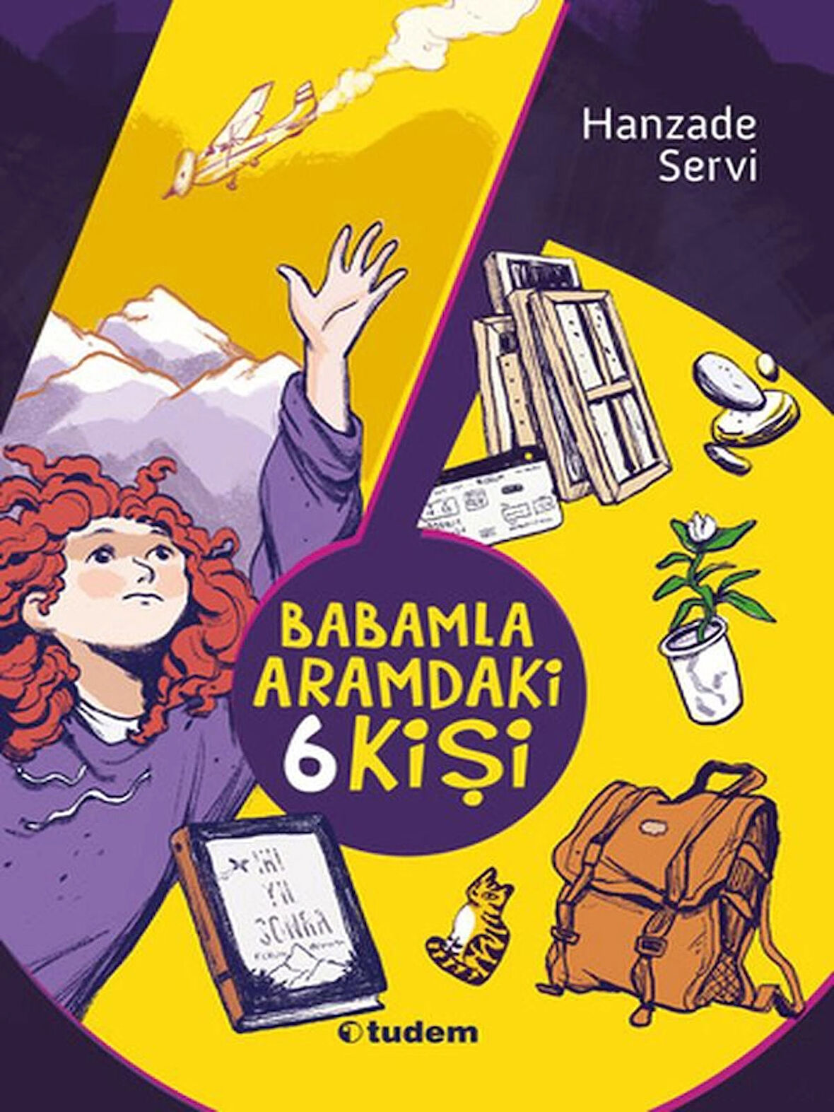 BABAMLA ARAMDAKİ 6 KİŞİ