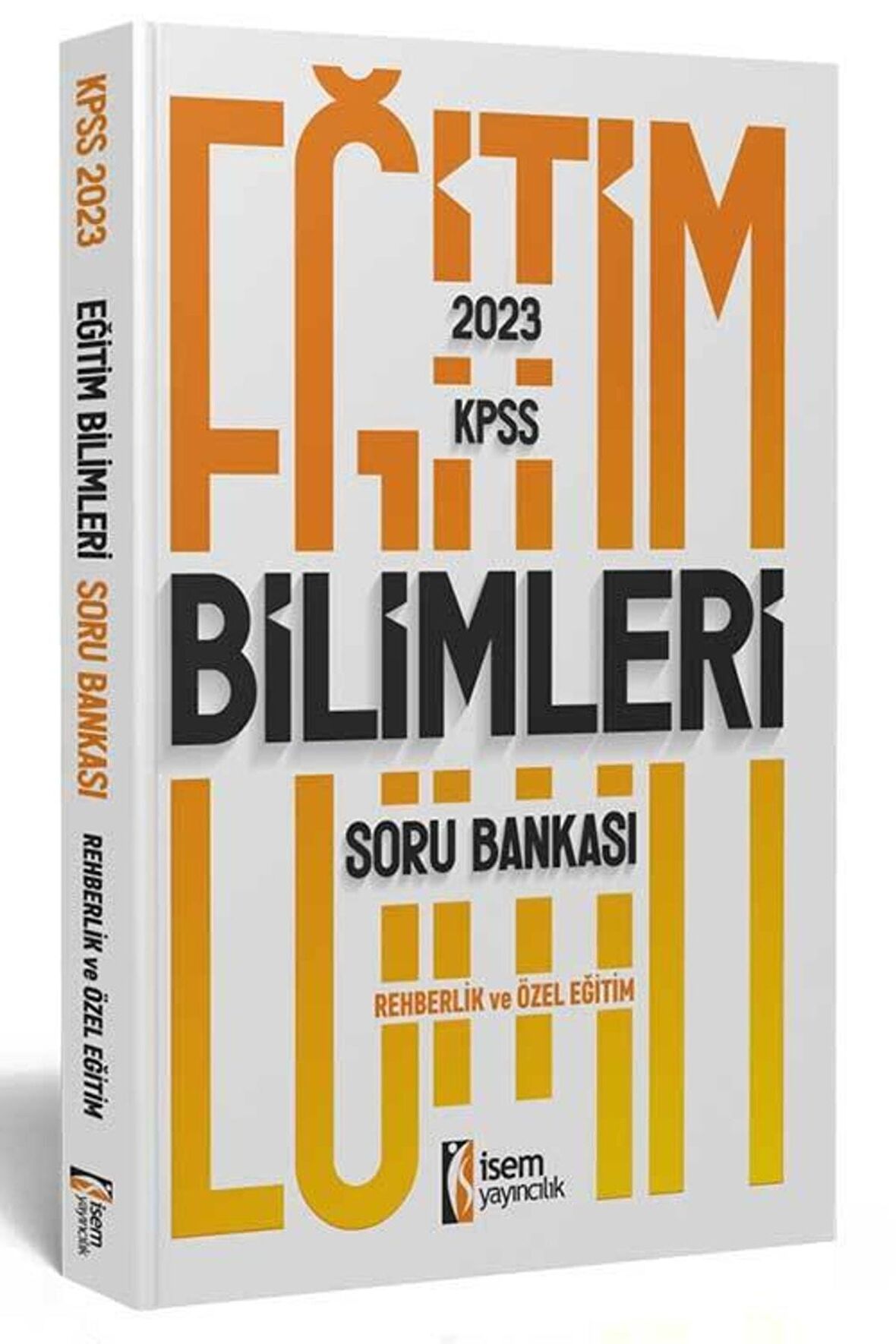 2023 KPSS Eğitim Bilimleri Rehberlik ve Özel Eğitim Soru Bankası