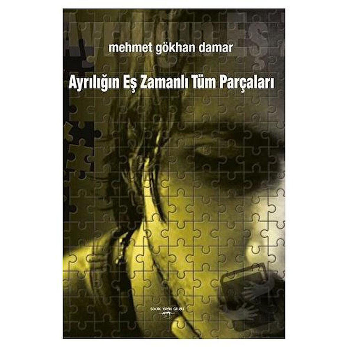 Ayrılığın Eş Zamanlı Tüm Parçaları