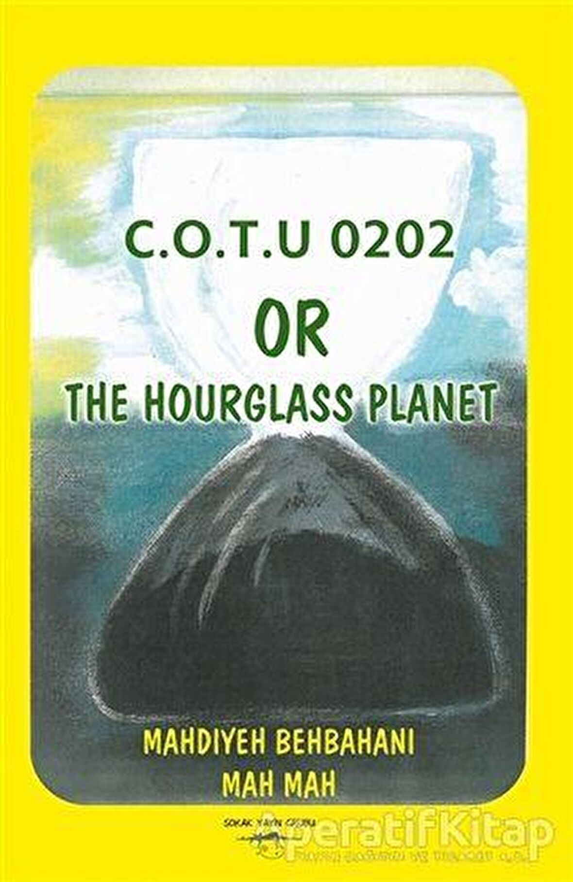 C.O.T.U 0202 Or The Hourglass Planet