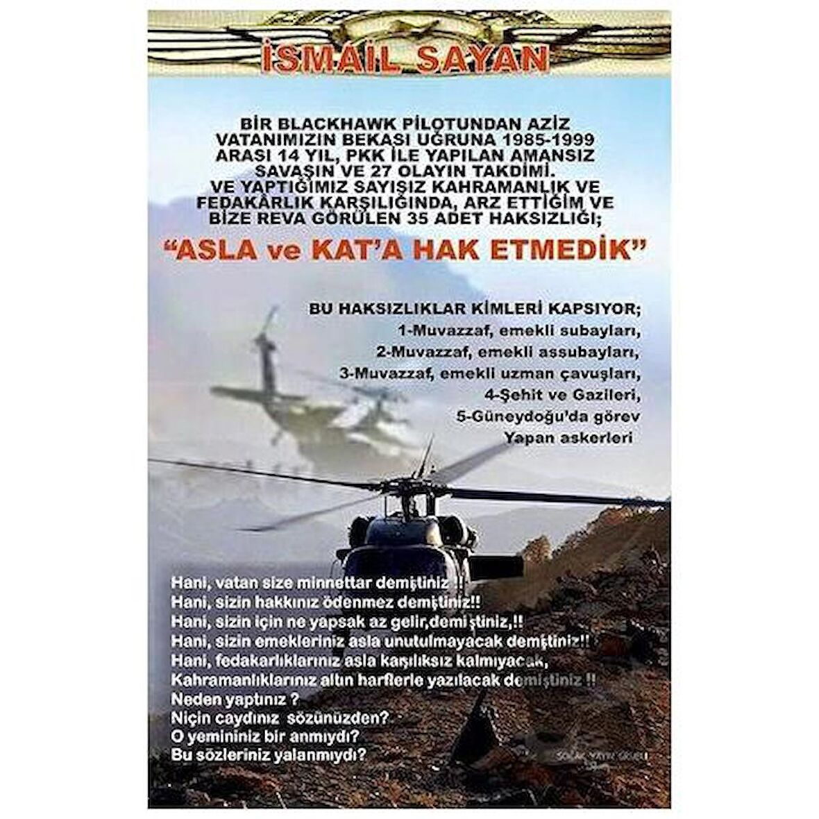 Asla ve Kat'a Hak Etmedik