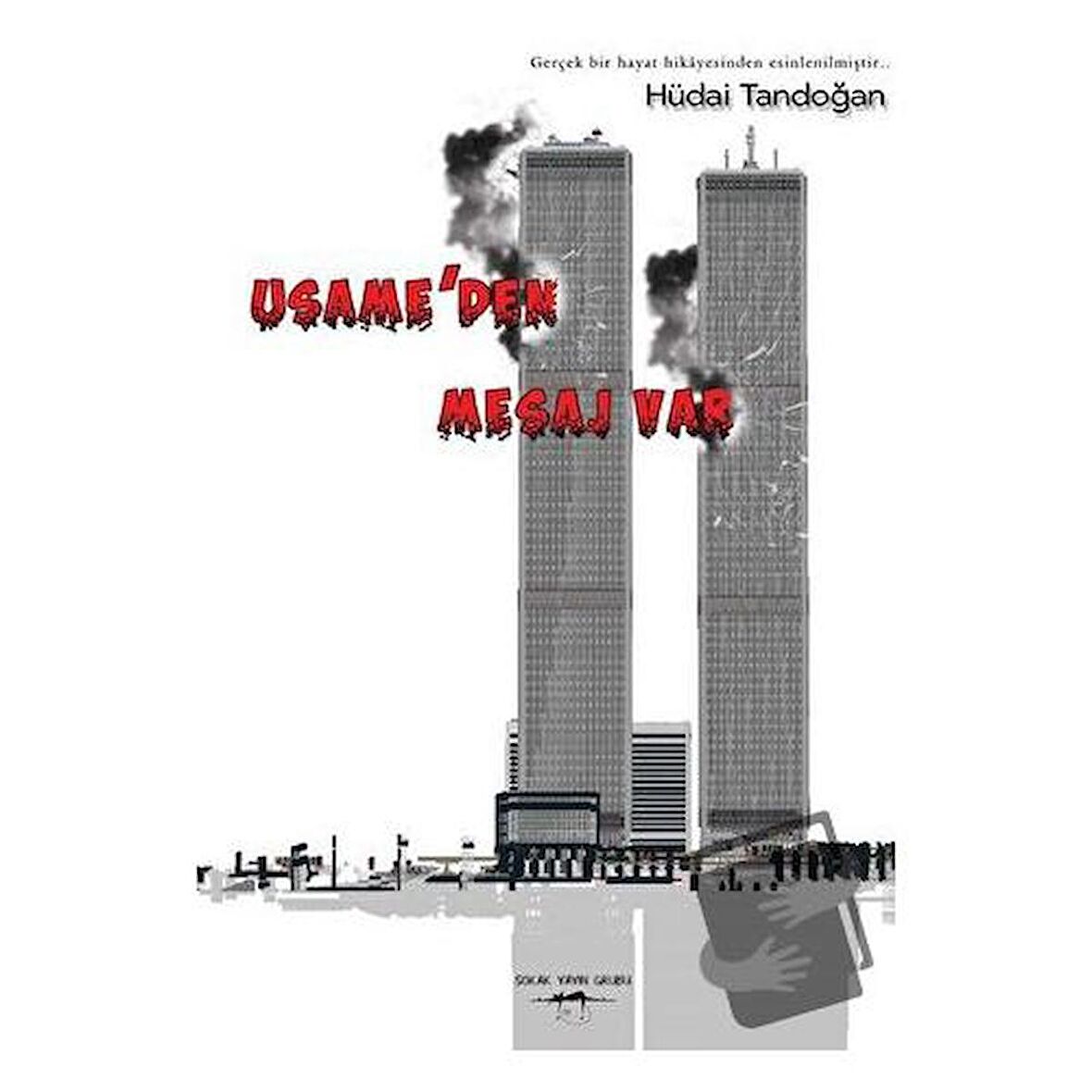 Usame’den Mesaj Var