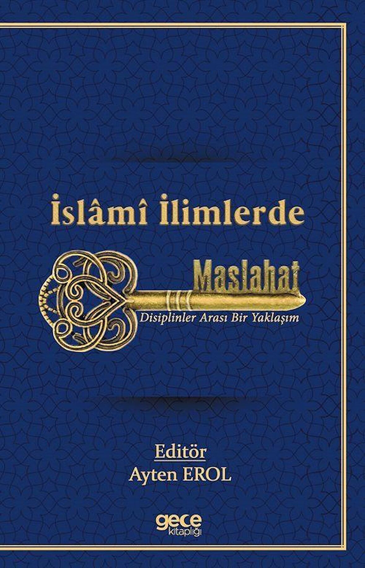 İslamı İlimlerde Maslahat