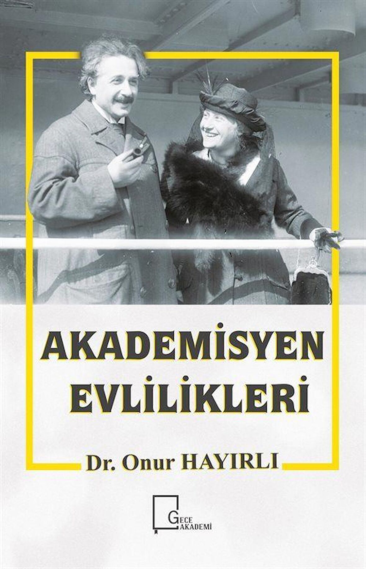 Akademisyen Evlilikleri