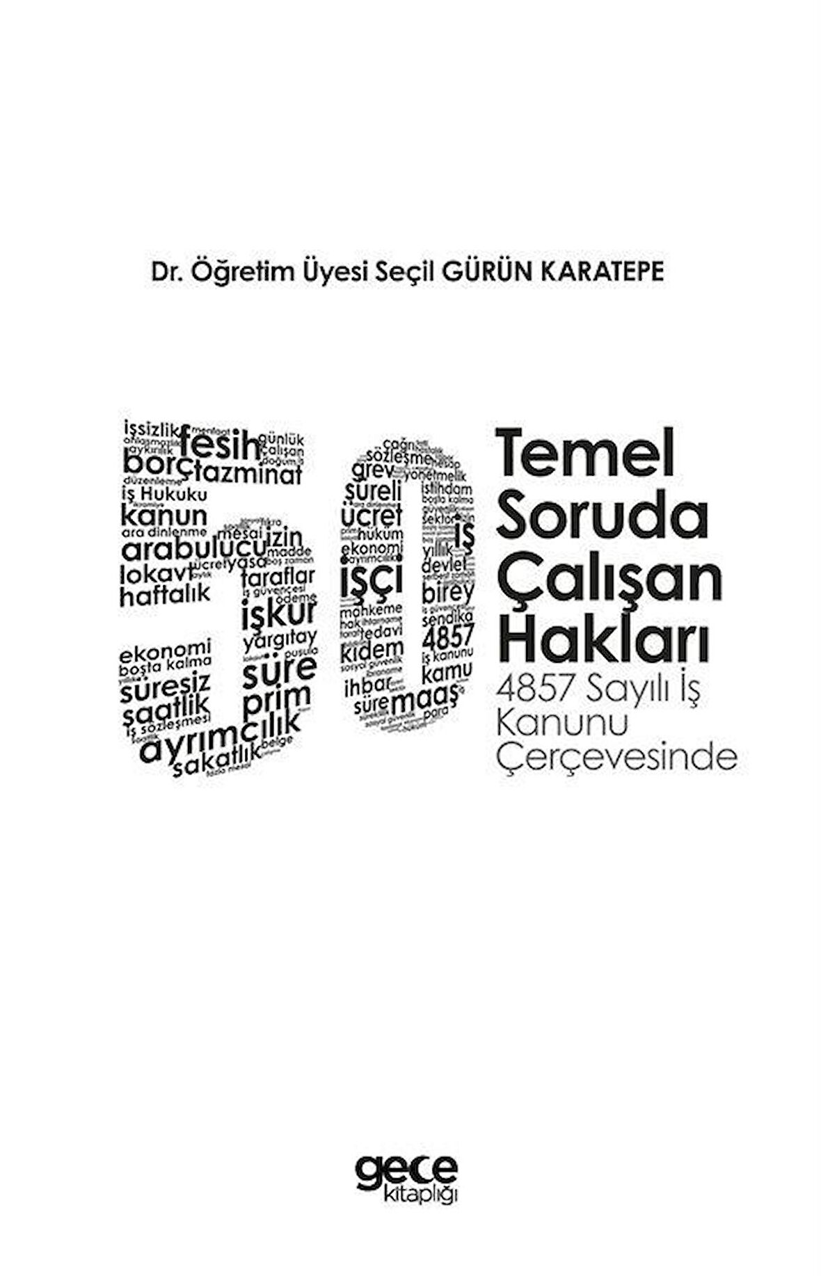 50 Temel Soruda Çalışan Hakları