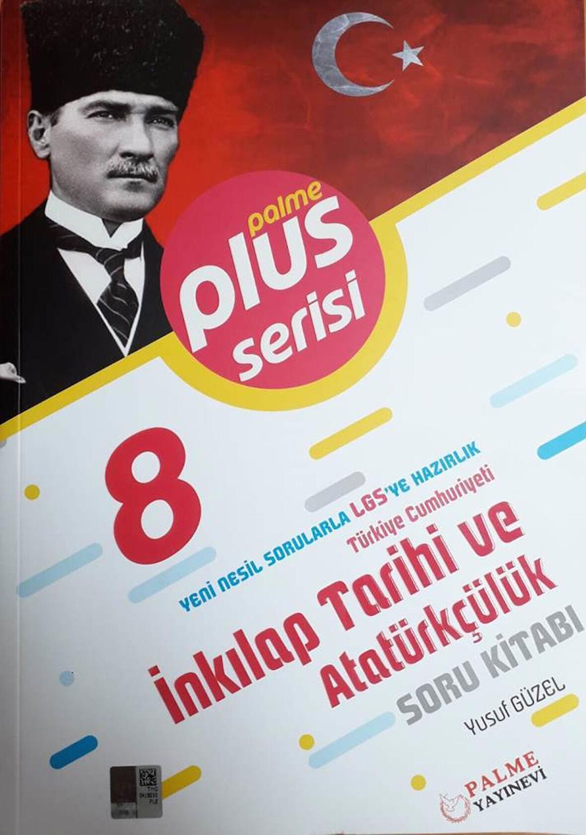 Palme PLUS 8.Sınıf LGS İnkılap Tarihi Yeni Nesil Soru Kitabı - Güncel