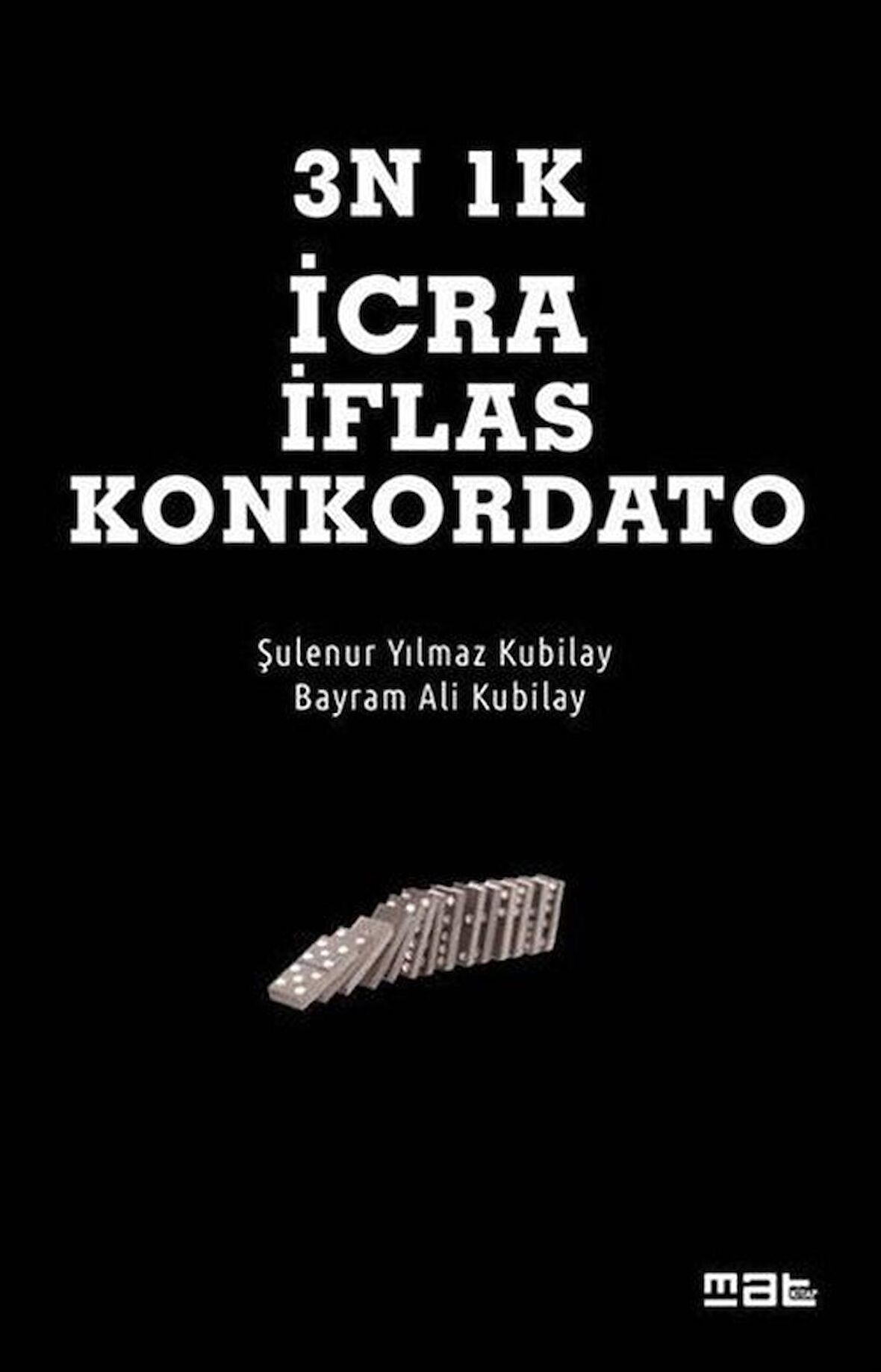 3N 1K İcra İflas Konkordato