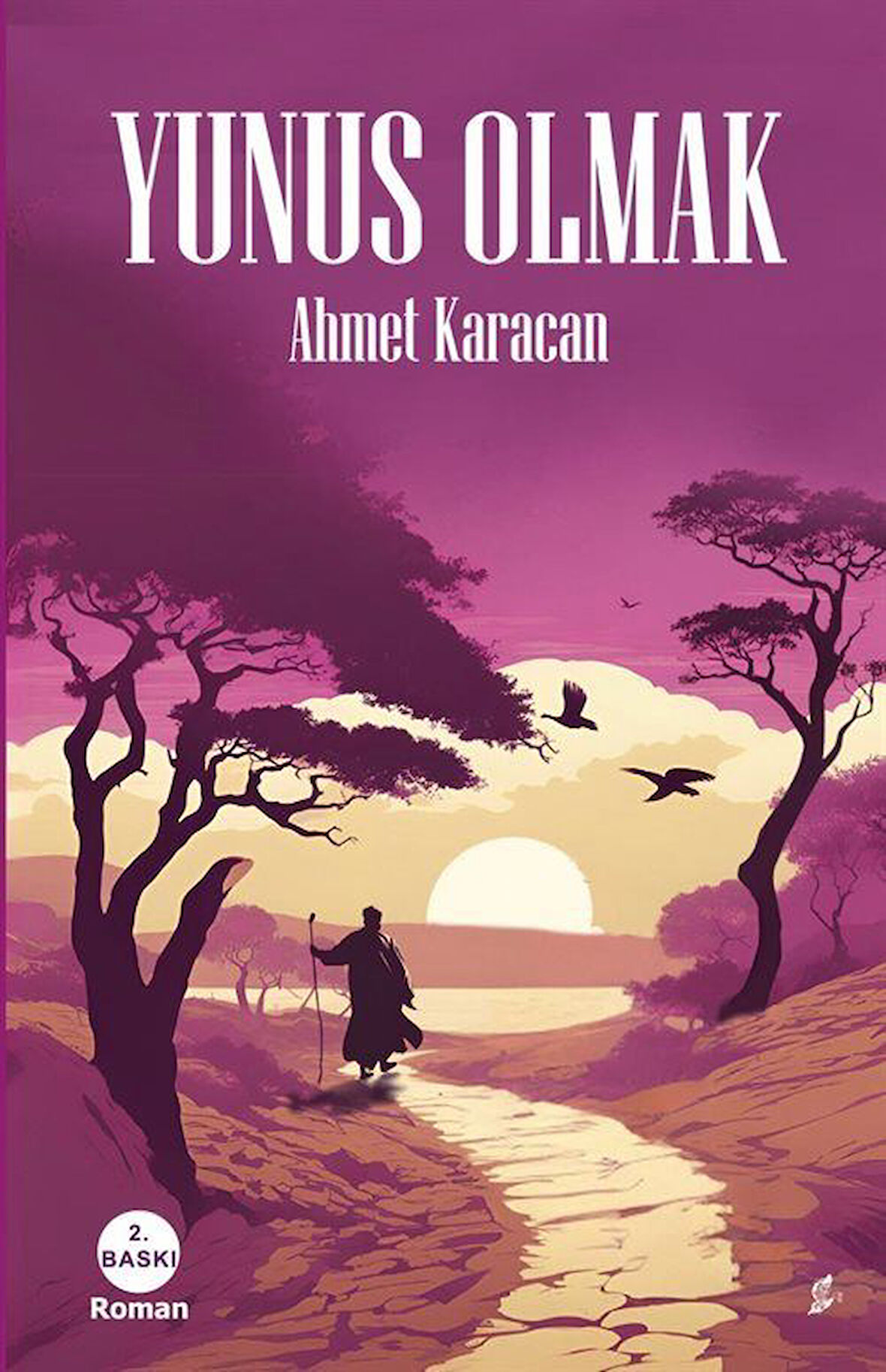 Yunus Olmak / Ahmet Karacan