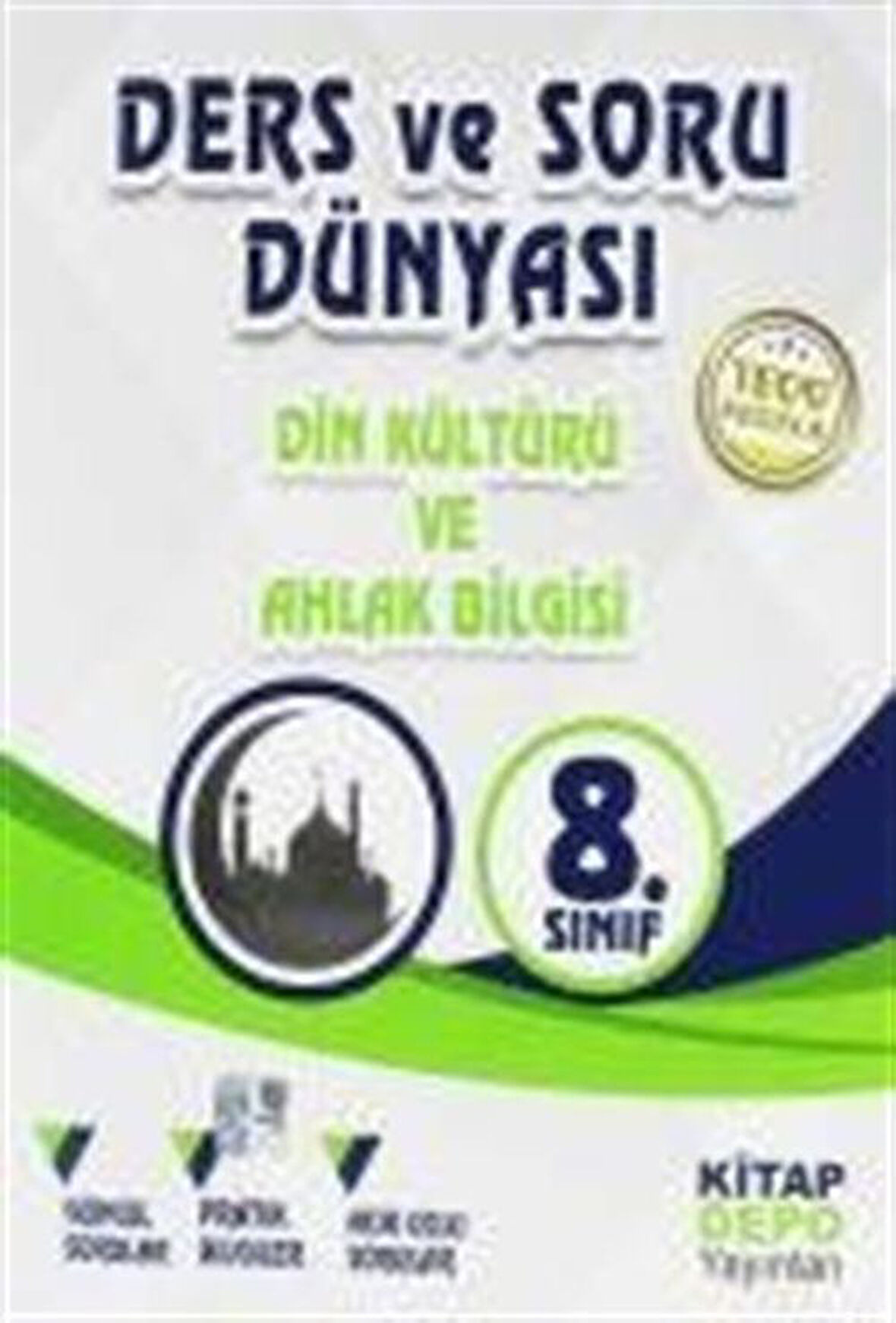 8. Sınıf Din Kültürü ve Ahlak Bilgisi Ders ve Soru Dünyası / Kolektif