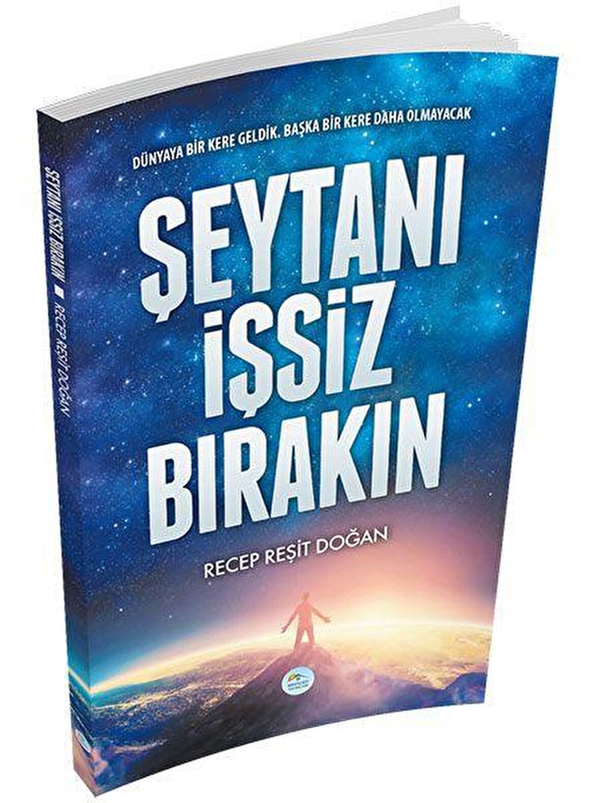 Şeytanı İşsiz Bırakın