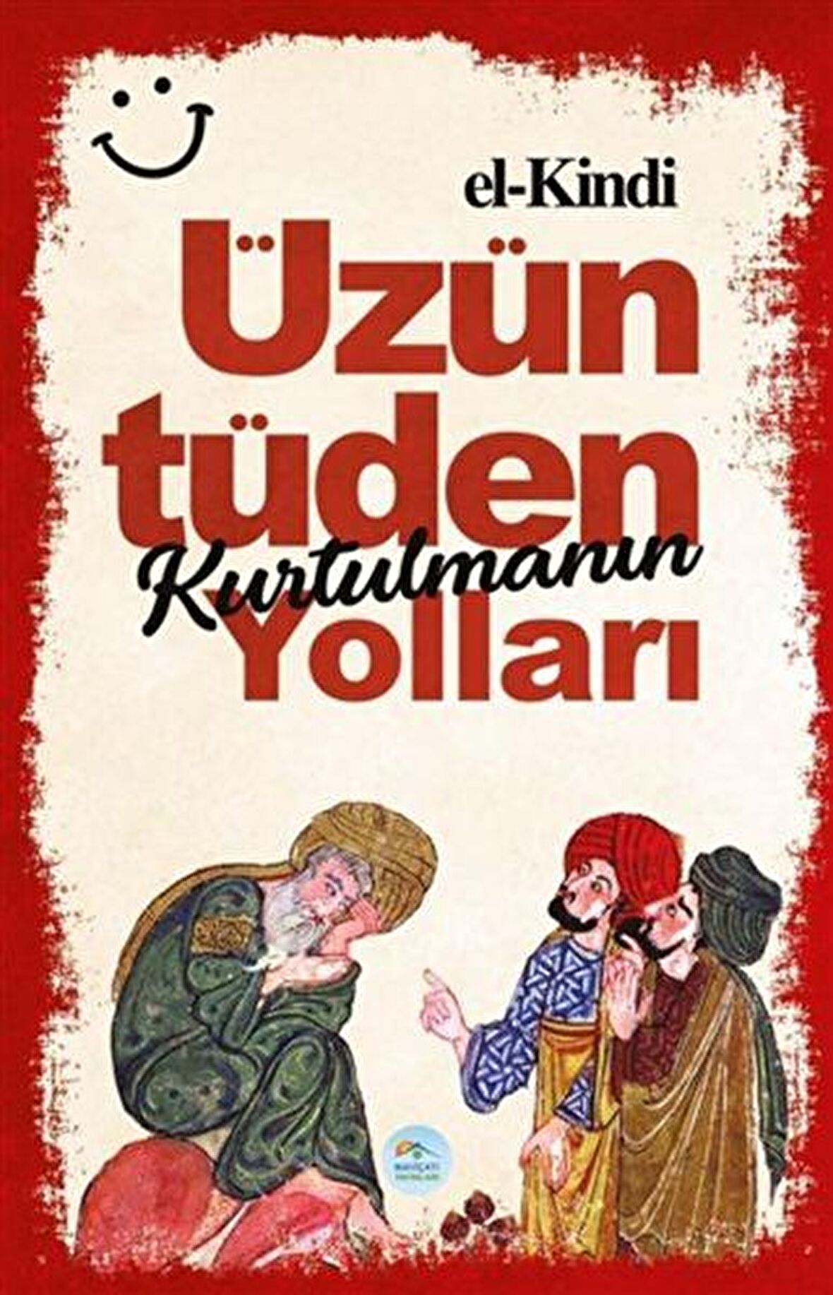 Üzüntüden Kurtulmanın Yolları