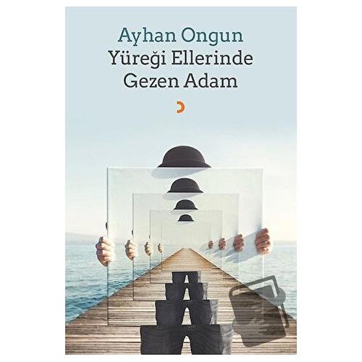 Yüreği Ellerinde Gezen Adam