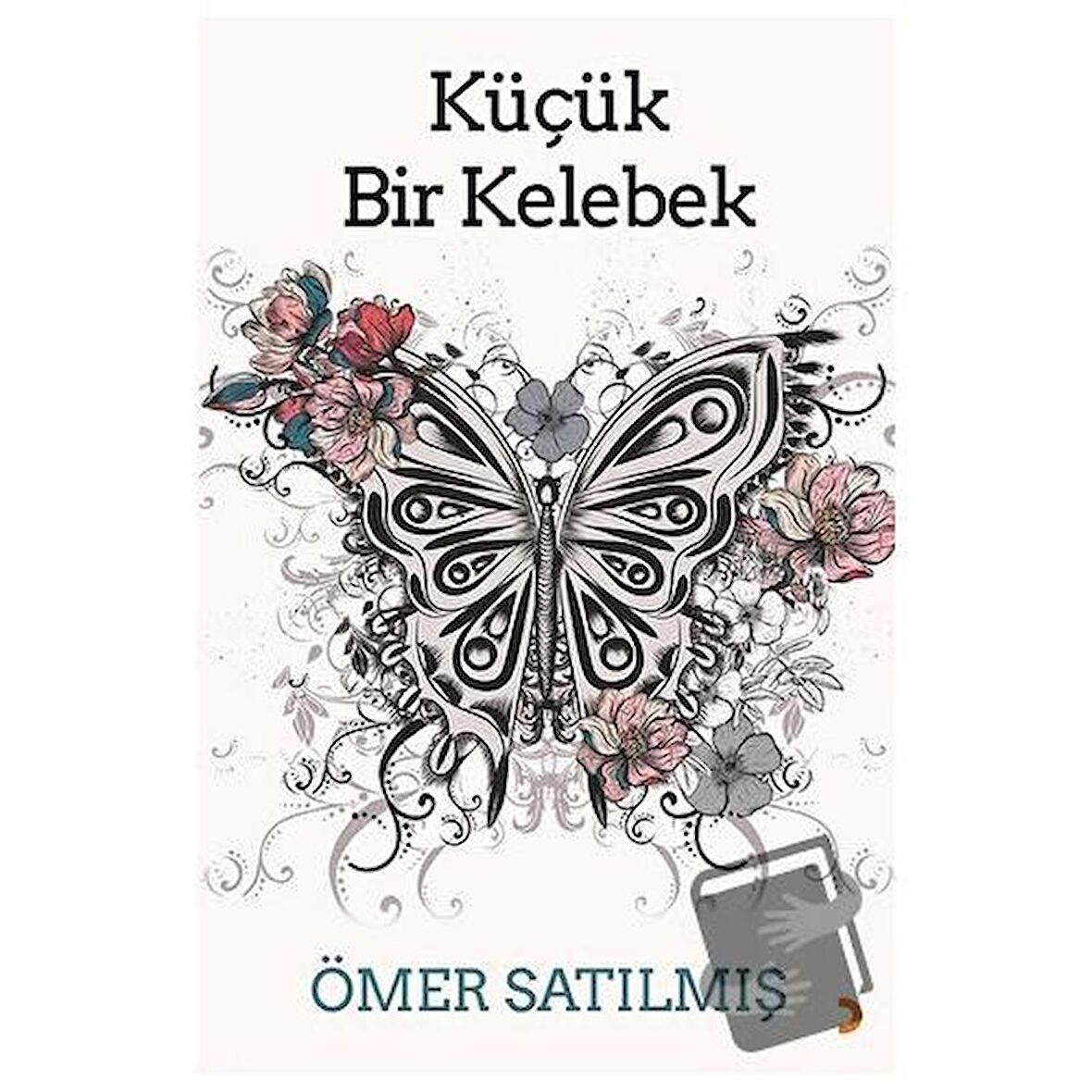 Küçük Bir Kelebek