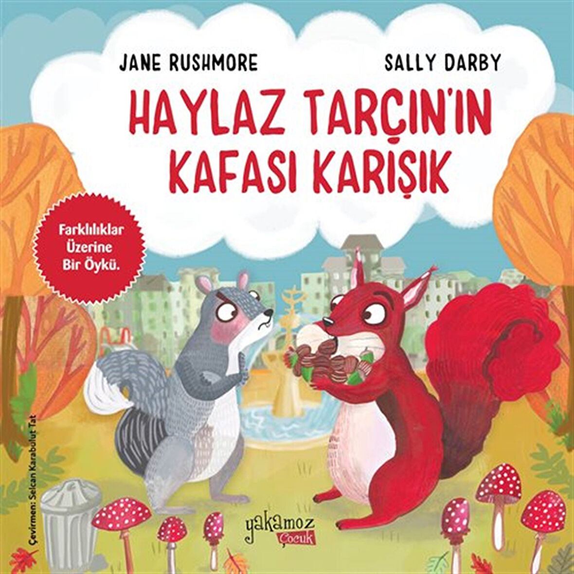 Haylaz Tarçın'ın Kafası Karışık / Jane Rushmore
