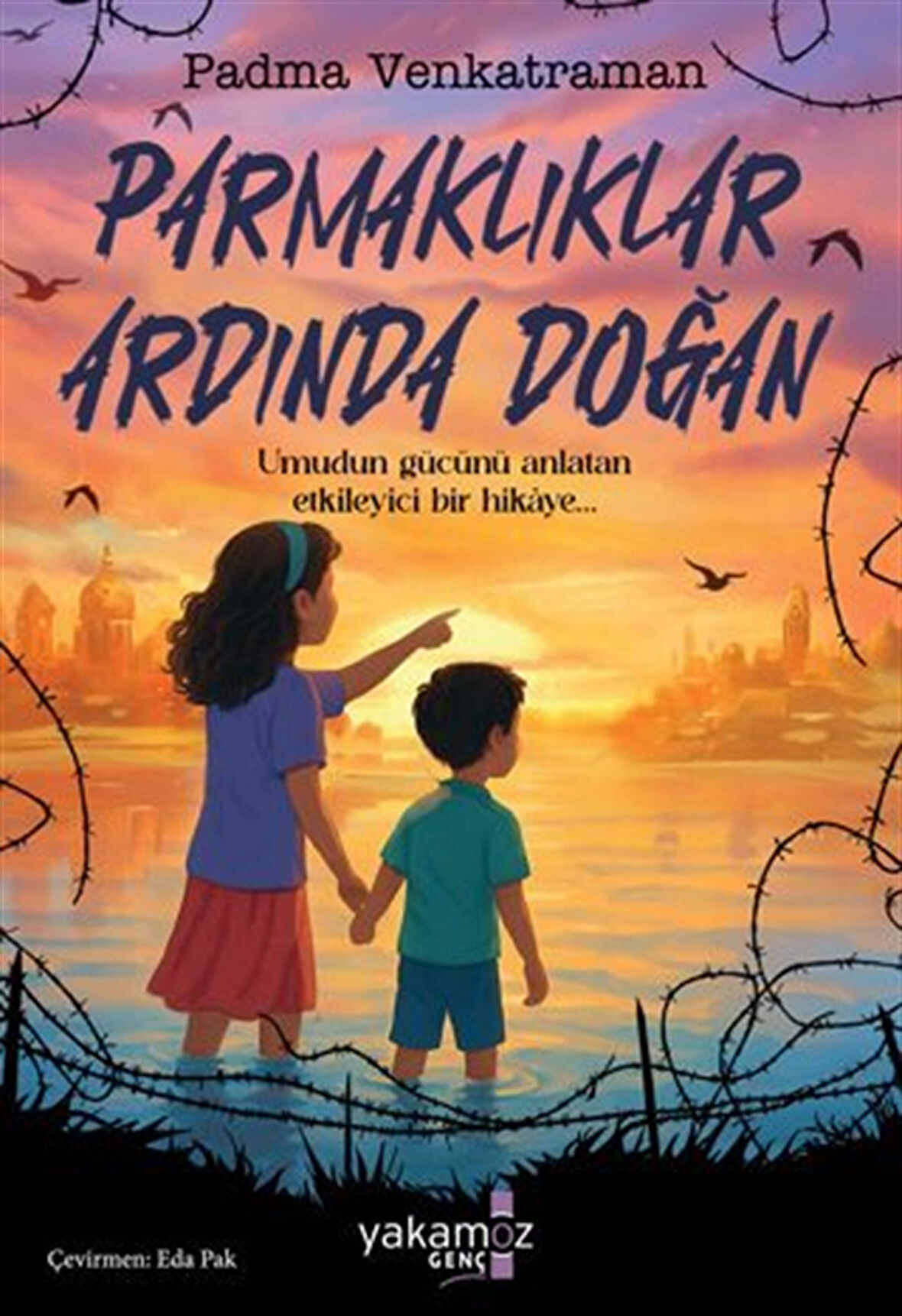 Parmaklıklar Ardında Doğan / Padma Venkatraman