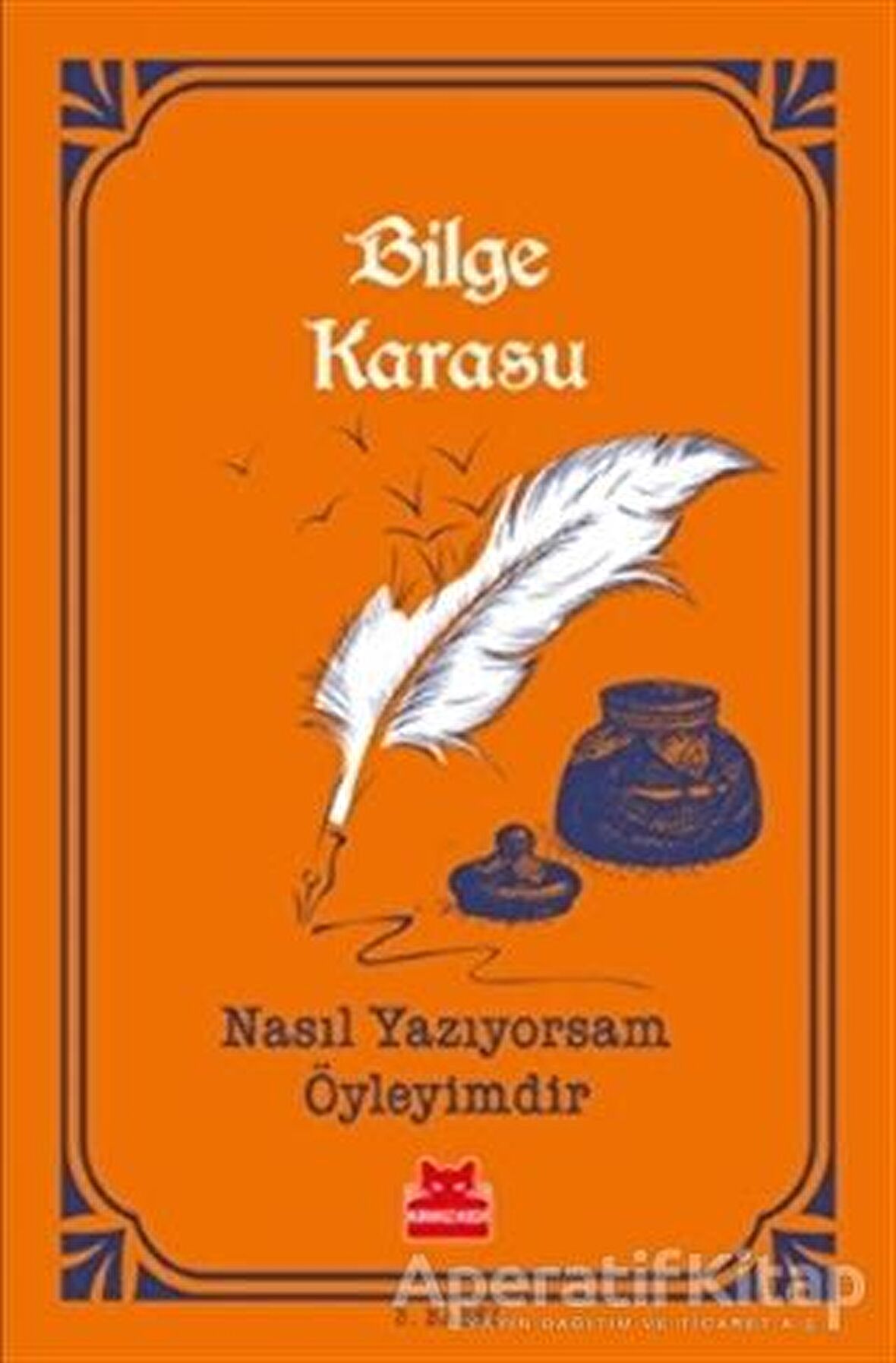 Nasıl Yazıyorsam Öyleyimdir