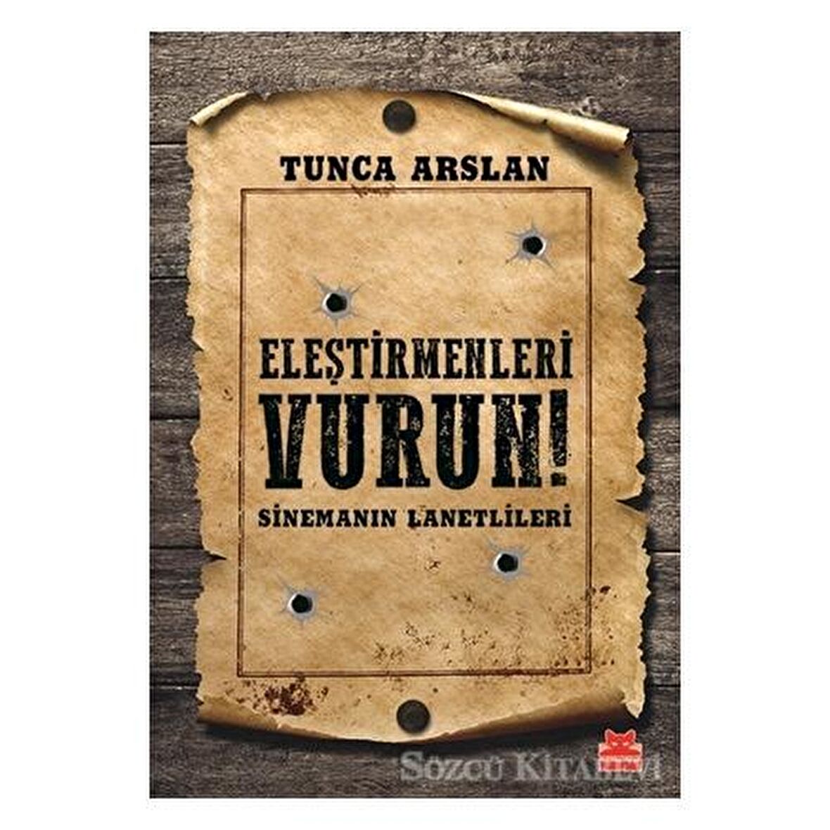 Eleştirmenleri Vurun