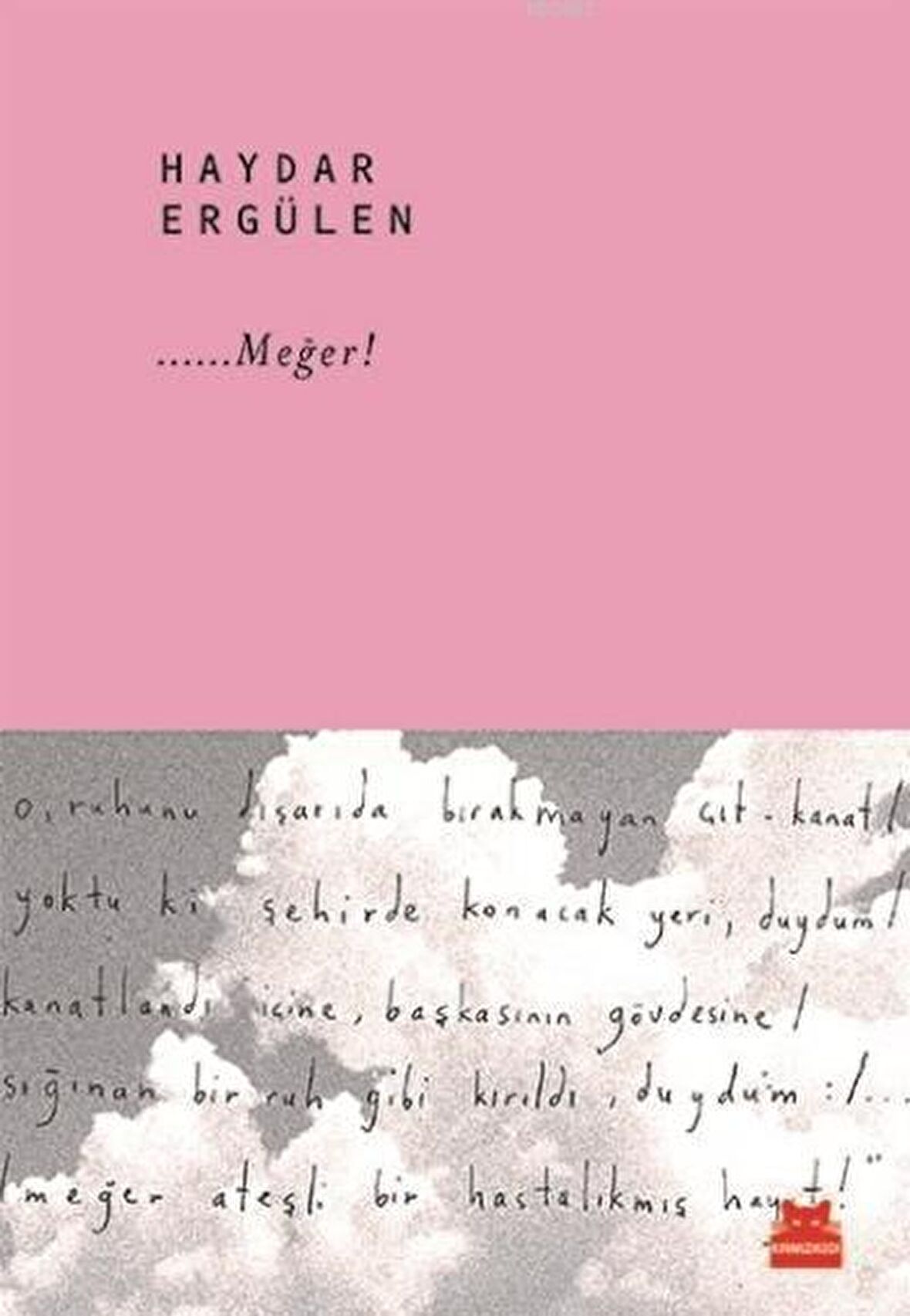 ……Meğer!