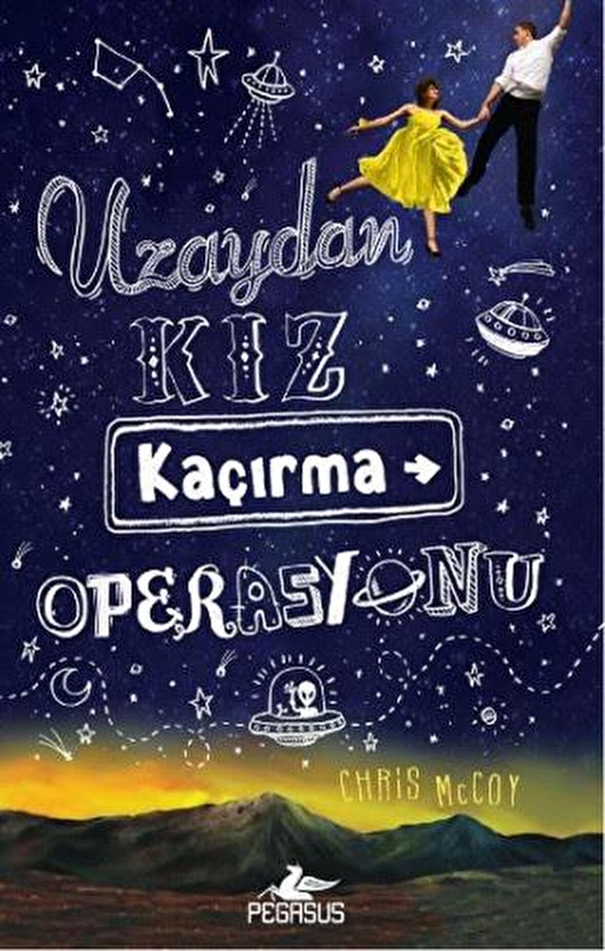 Uzaydan Kız Kaçırma Operasyonu