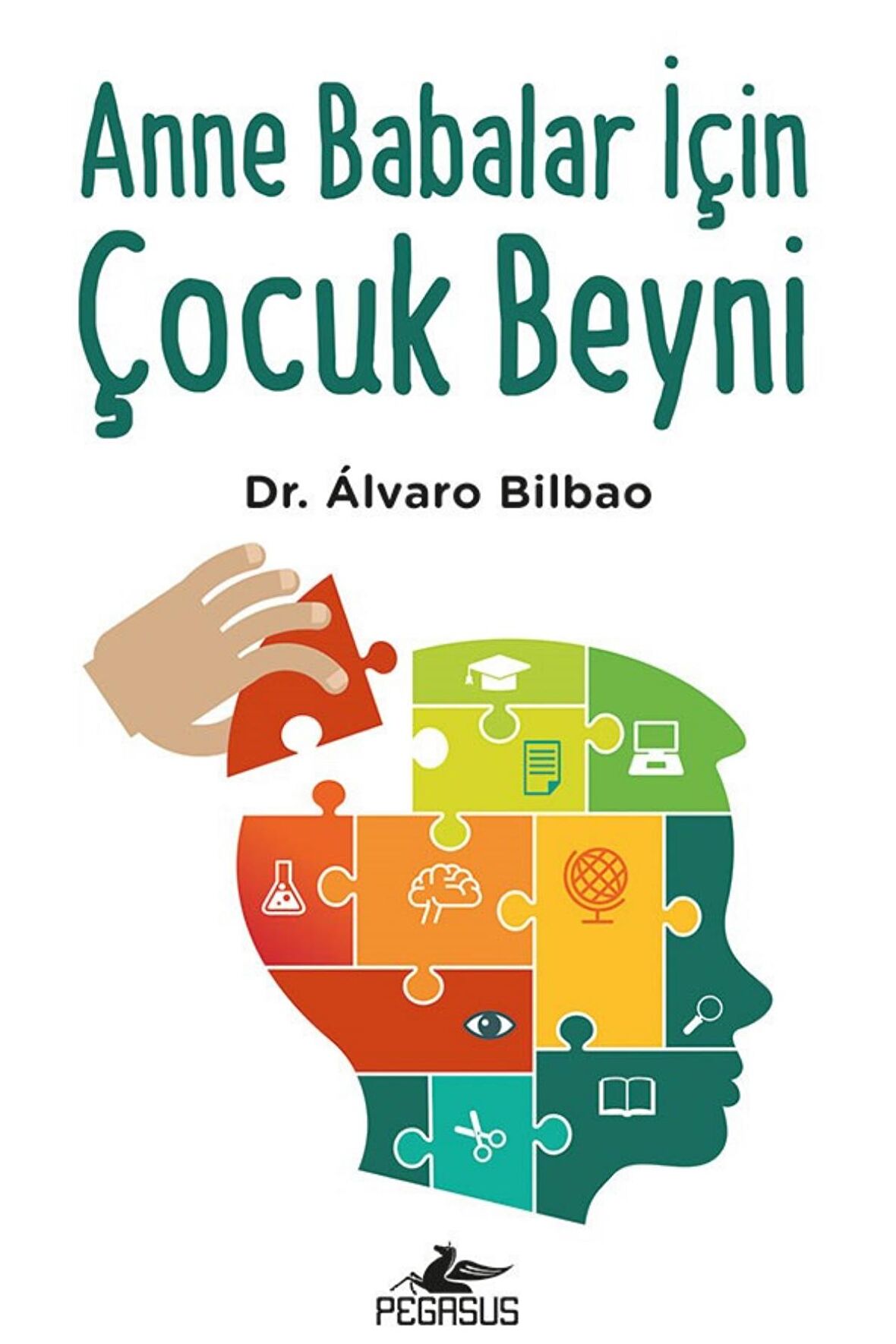 Anne Babalar İçin Çocuk Beyni