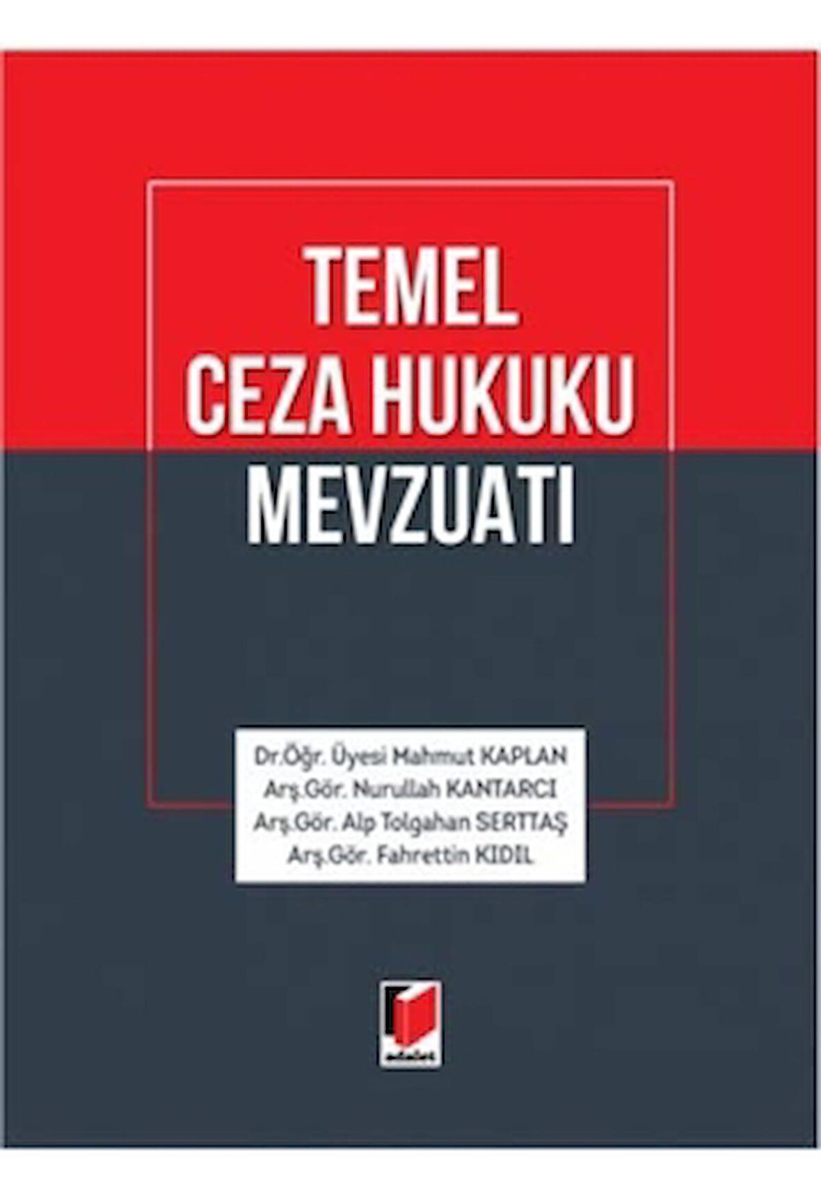 Temel Ceza Hukuku Mevzuatı