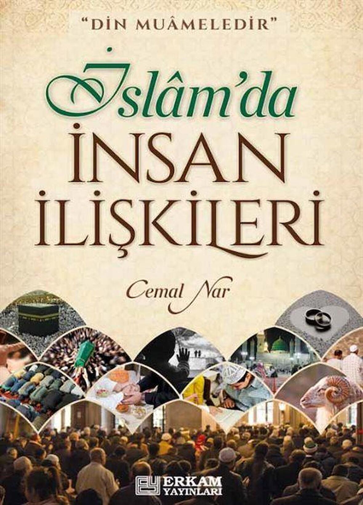 İslam'da İnsan İlişkileri