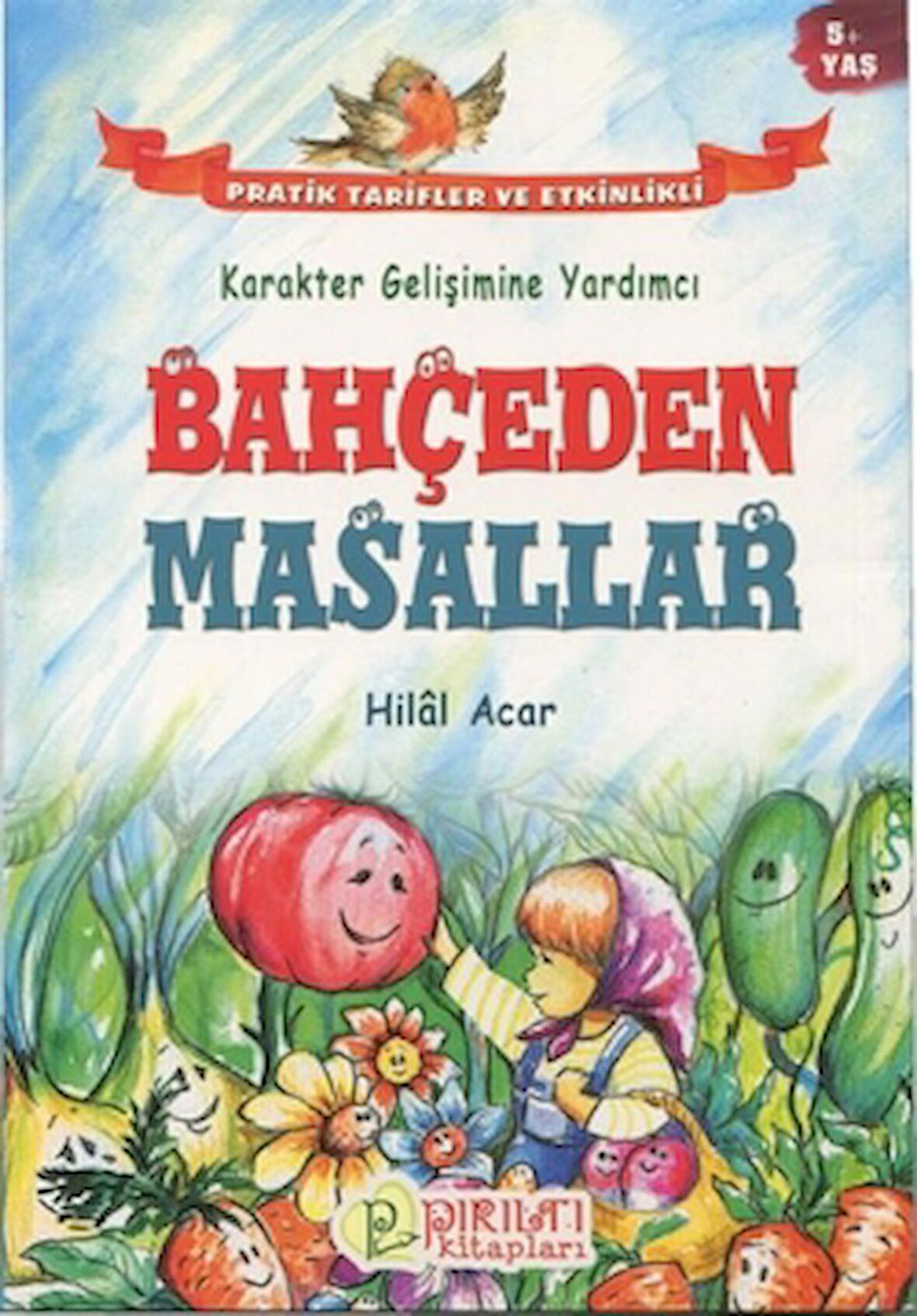 Bahçeden Masallar (5 Yaş)